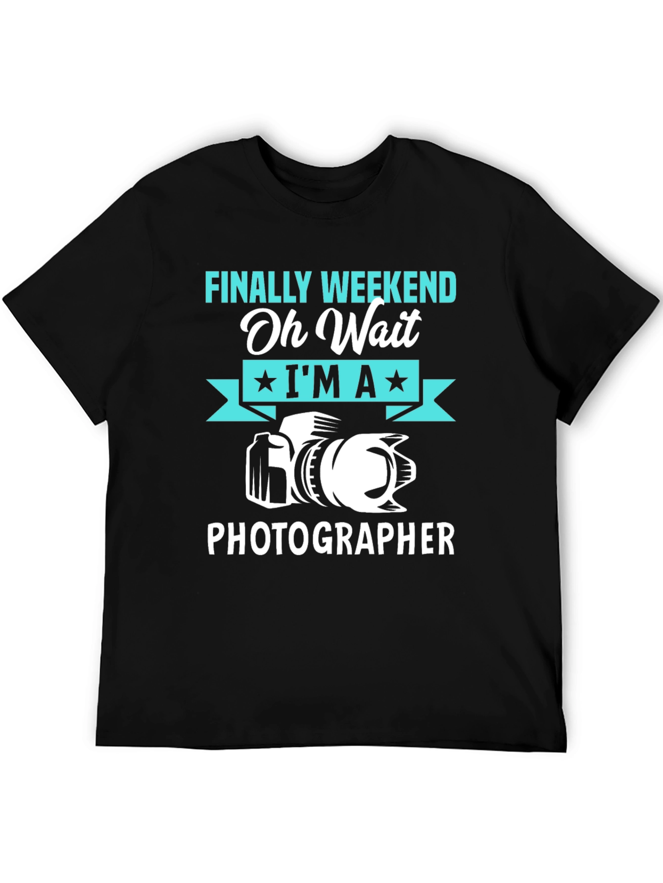 Funny Photographer T-Shirt - Finally Weekend