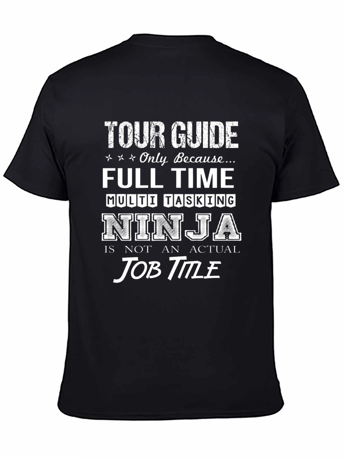 Tour Guide Ninja T-Shirt
