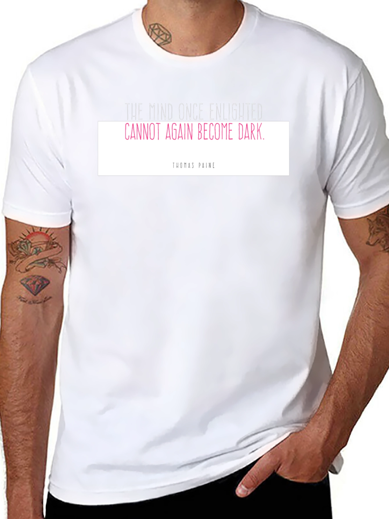 Enlightened Mind T-Shirt - Thomas Paine Quote