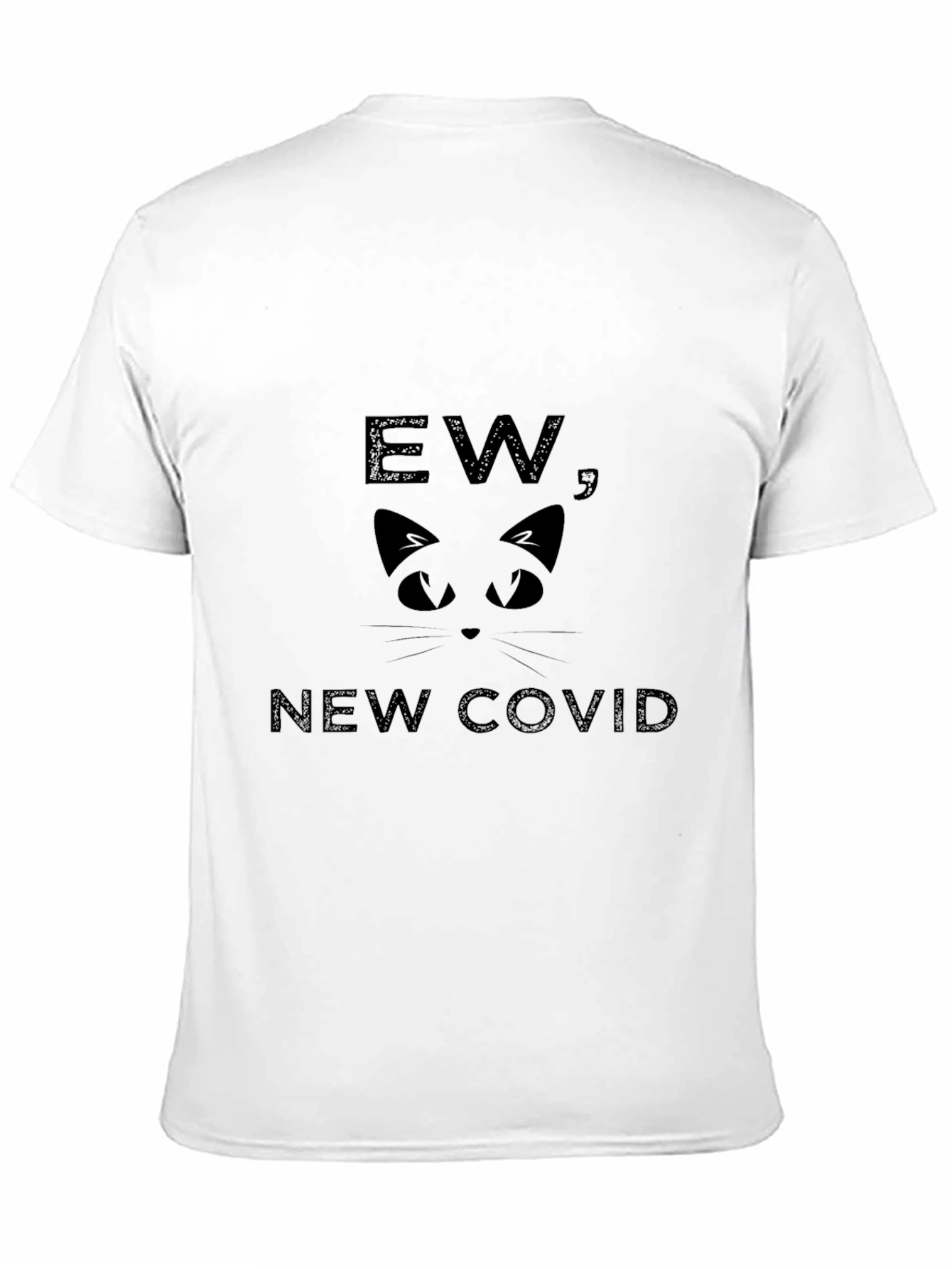 Ew New Covid Cat Face Graphic T-Shirt