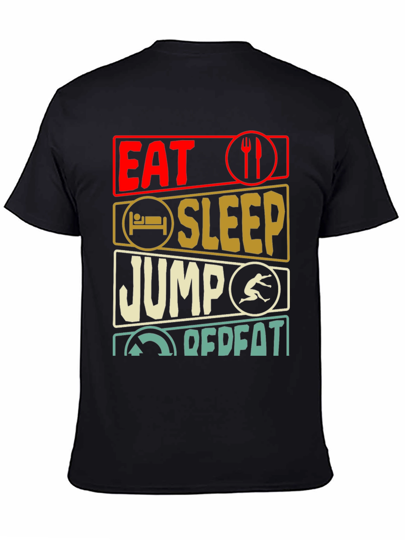Eat Sleep Jump Repeat T-Shirt