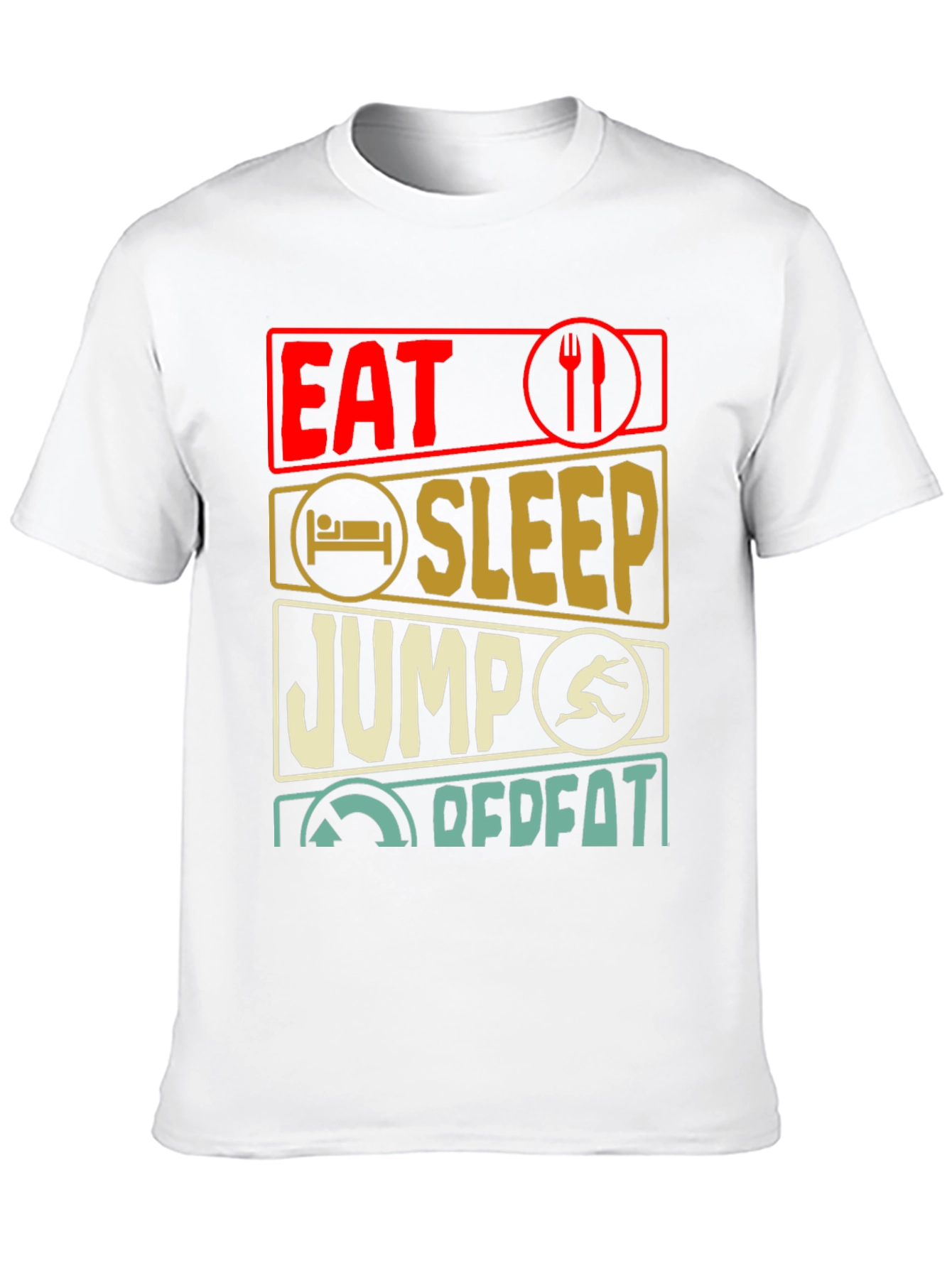 Eat Sleep Jump Repeat T-Shirt