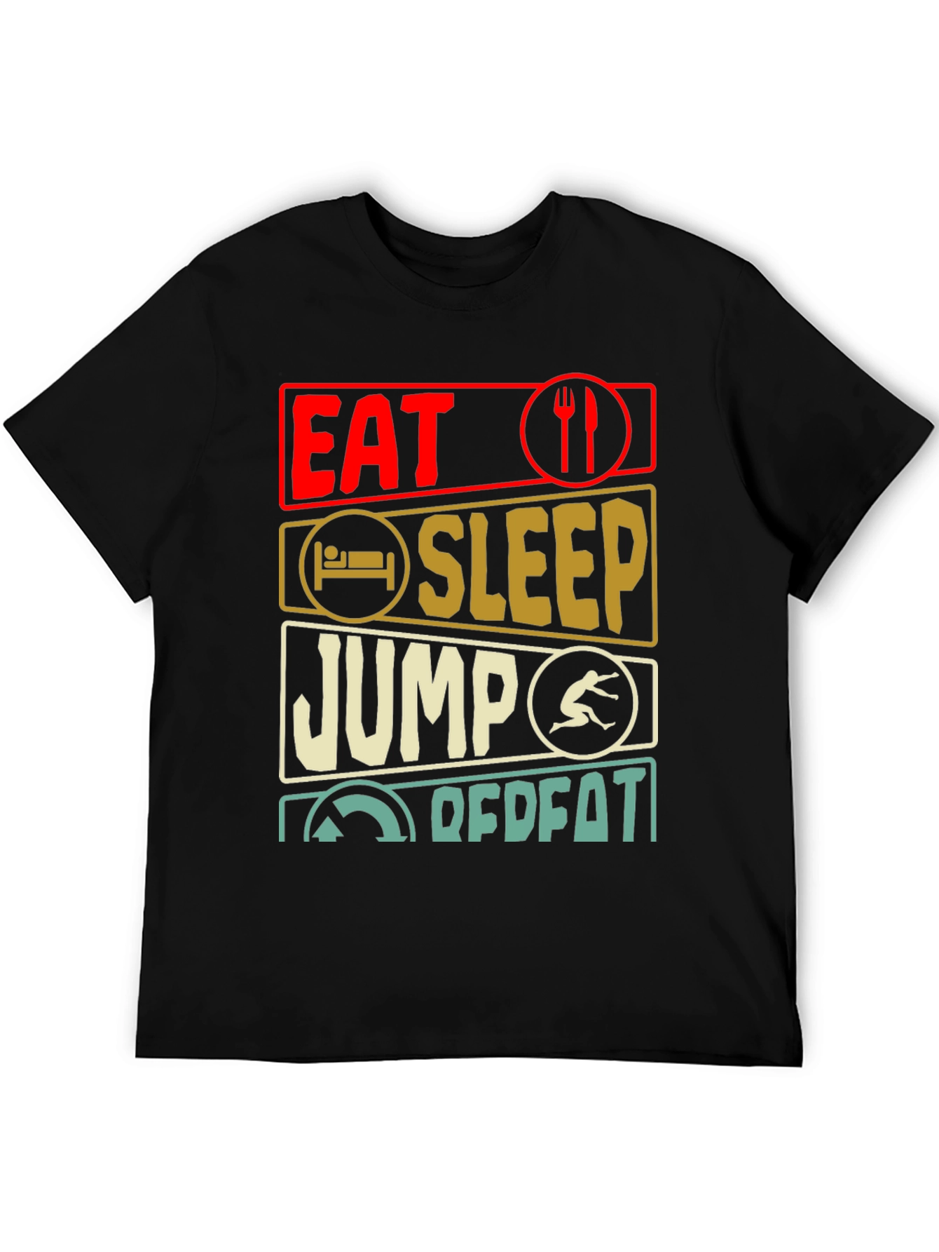 Eat Sleep Jump Repeat T-Shirt
