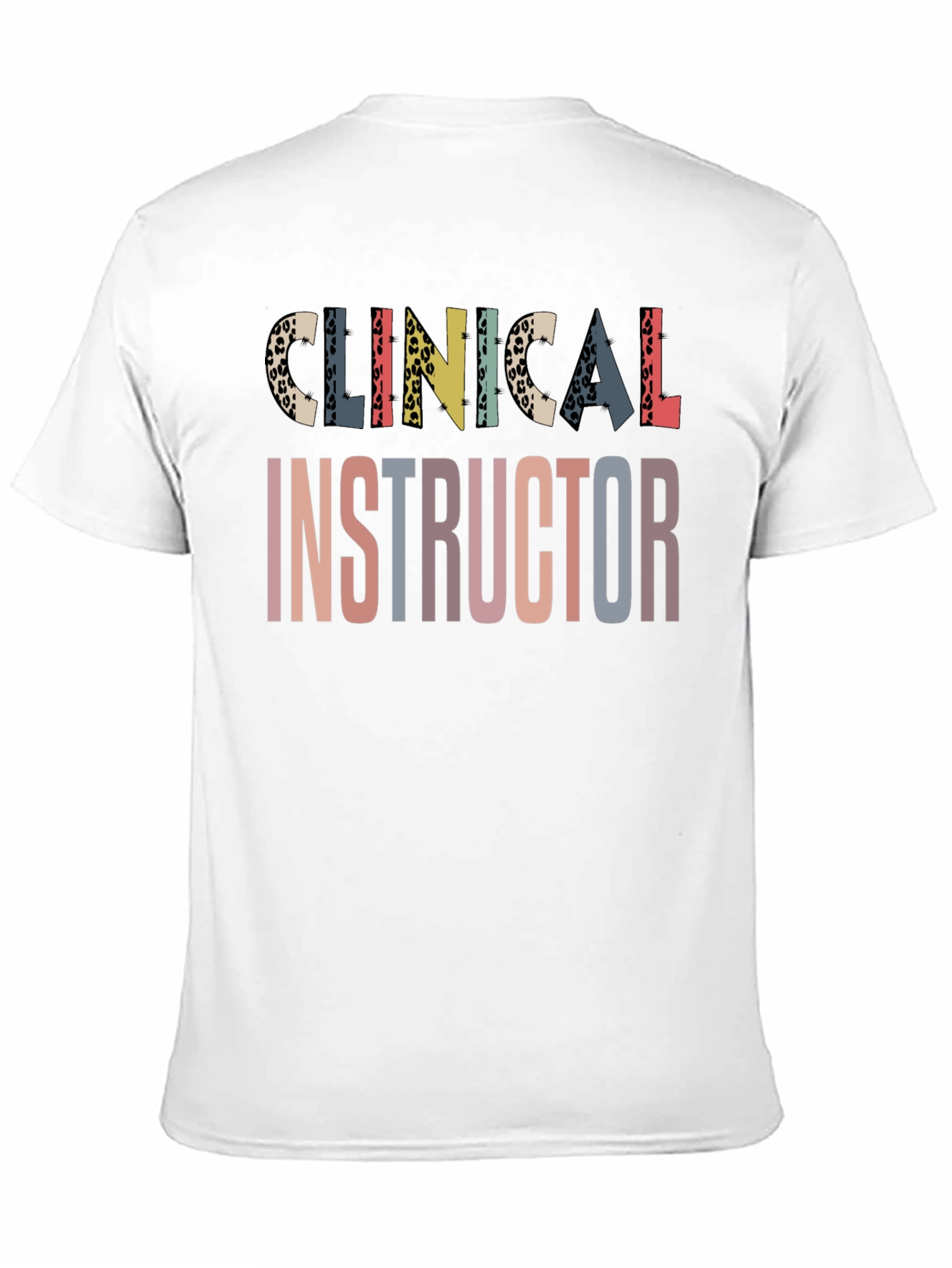 Clinical Instructor Graphic Tee