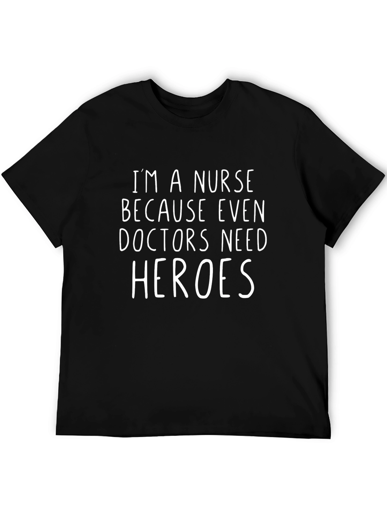 Nurse Hero T-Shirt - Medical Staff Appreciation