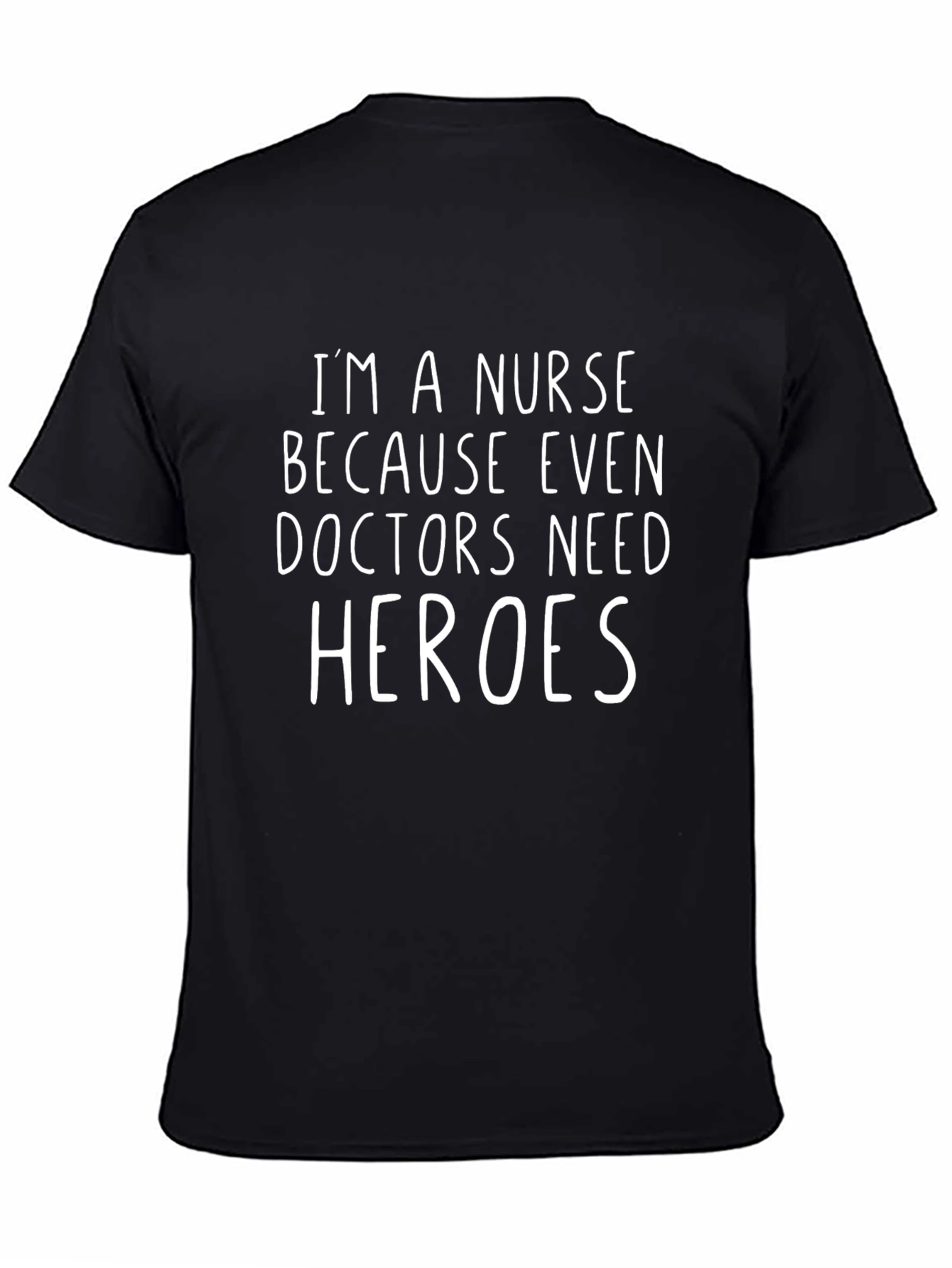 Nurse Hero T-Shirt - Medical Staff Appreciation