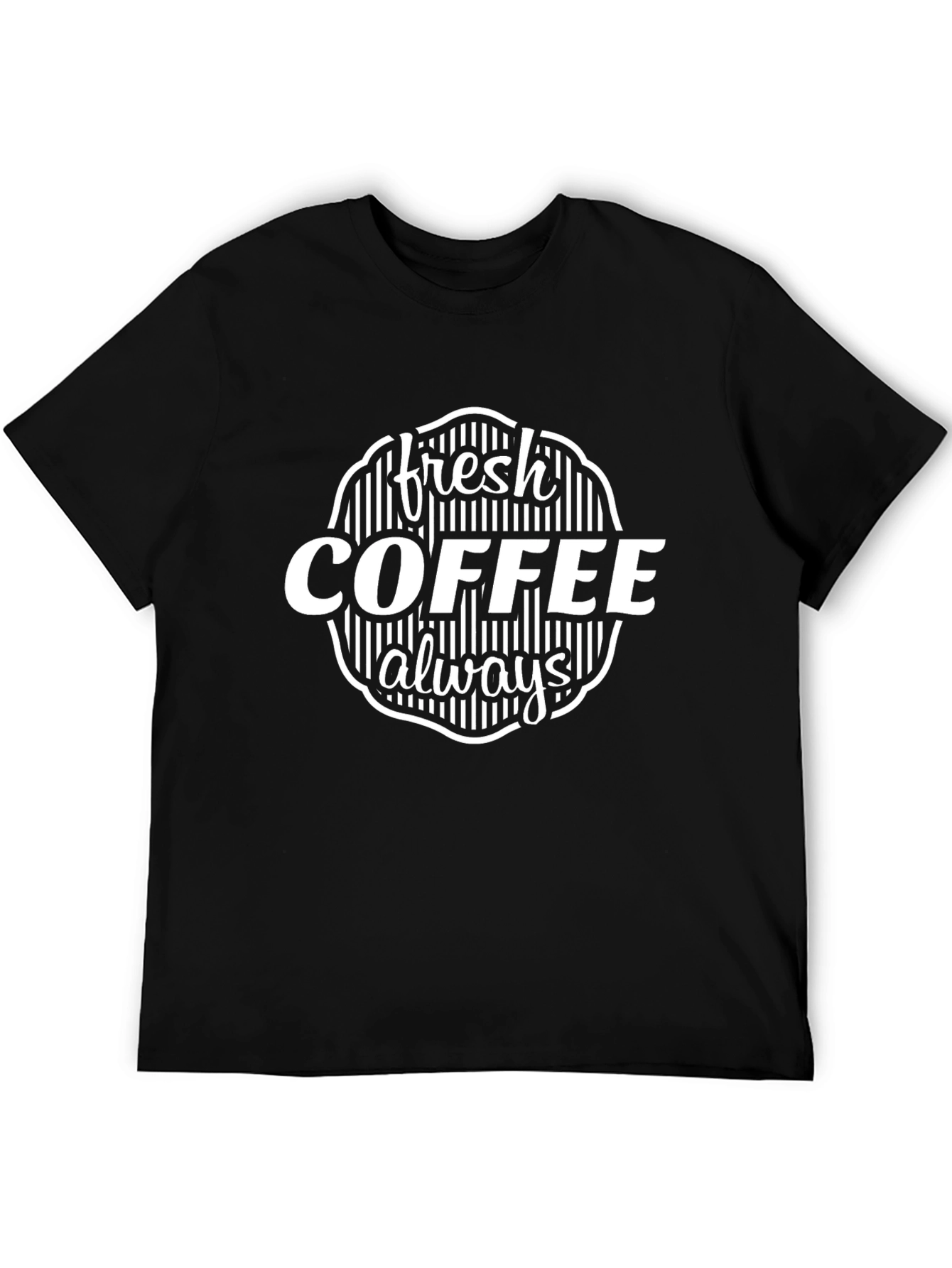 Fresh Coffee Always Black Graphic Tee