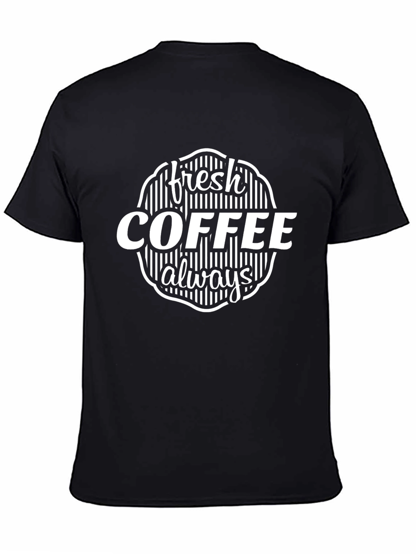 Fresh Coffee Always Black Graphic Tee