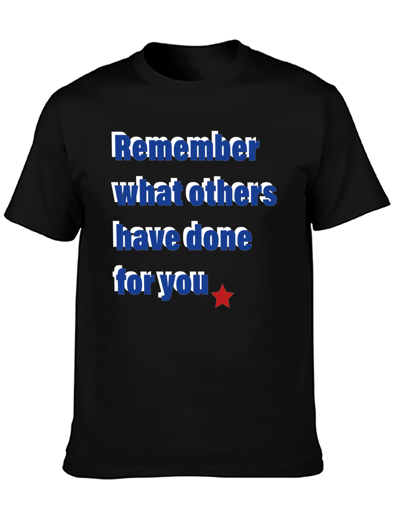 Remember Others T-Shirt