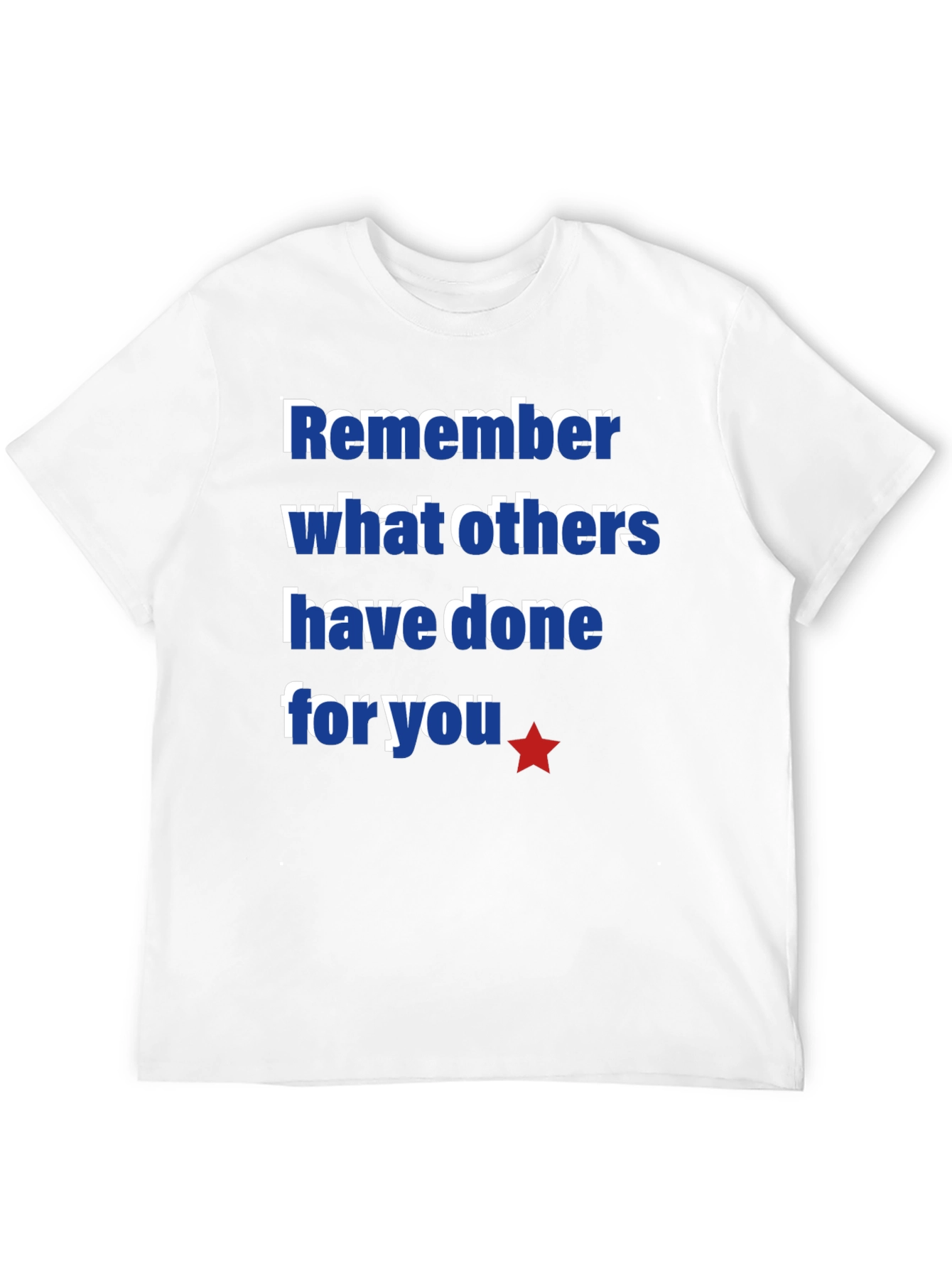 Remember Others T-Shirt