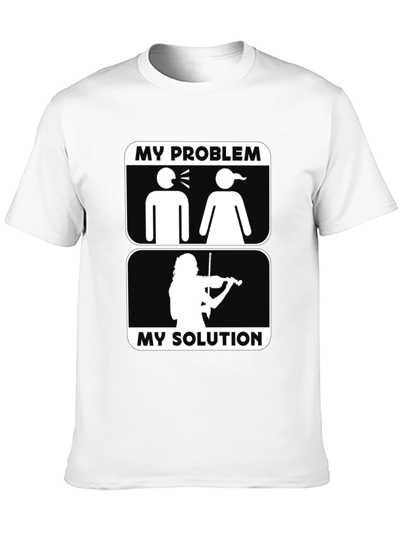 My Problem My Solution T-Shirt Violin Lover