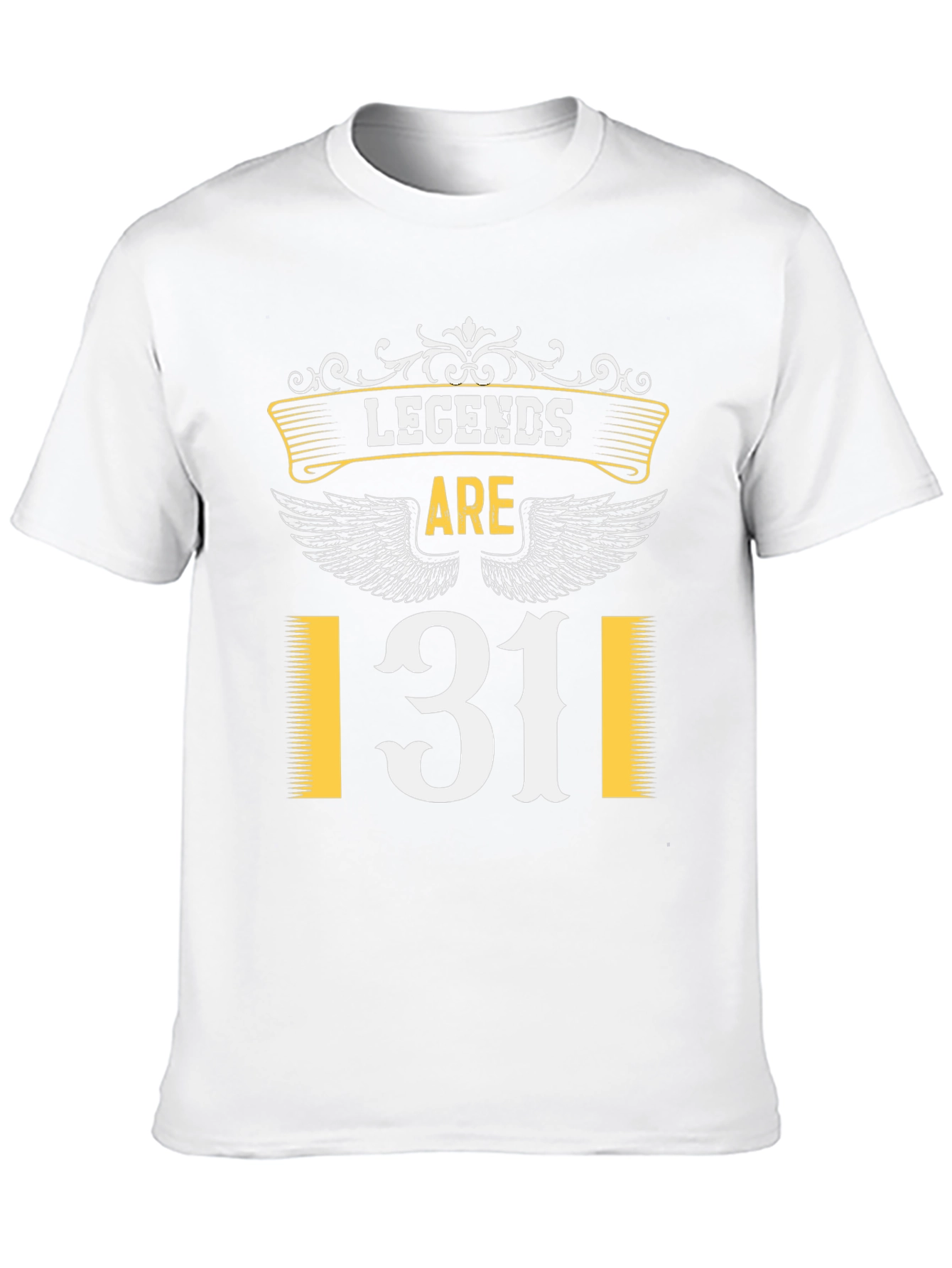 Legends Are 31 T-Shirt