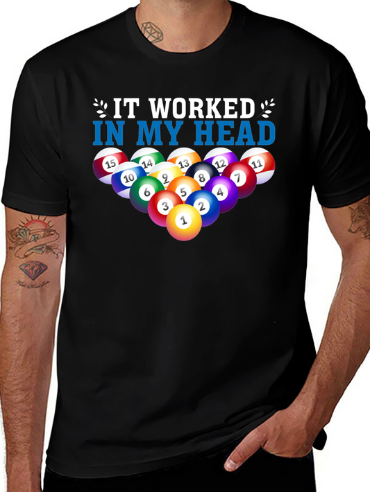 Billiard Balls T-Shirt - It Worked In My Head - Black Tee