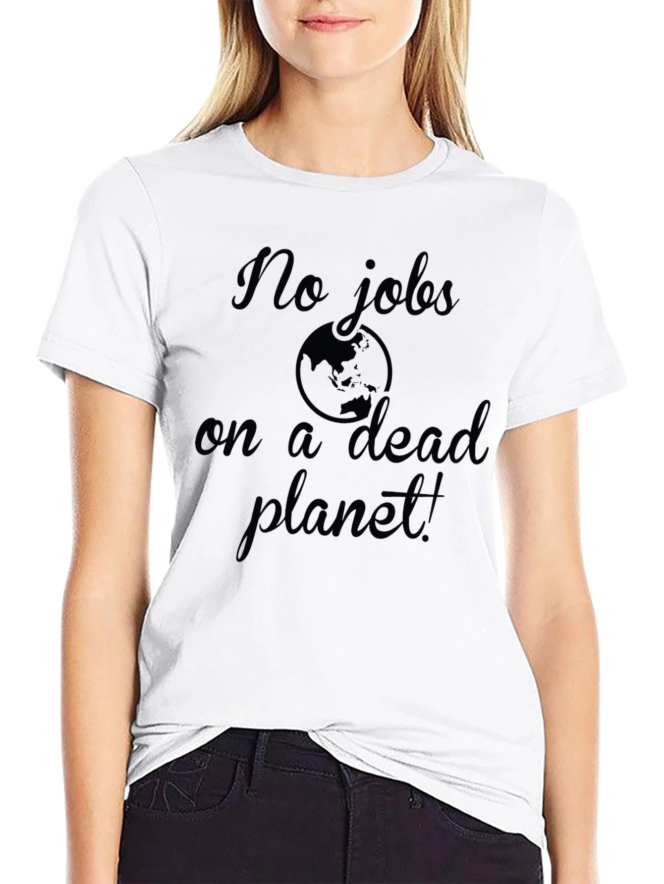 No Jobs On A Dead Planet Graphic Tee