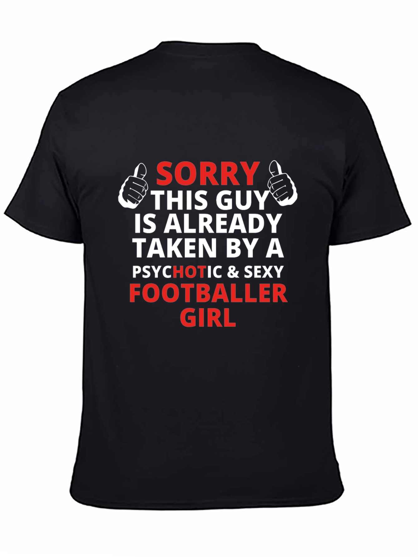 Funny Footballer Girlfriend Graphic T-Shirt