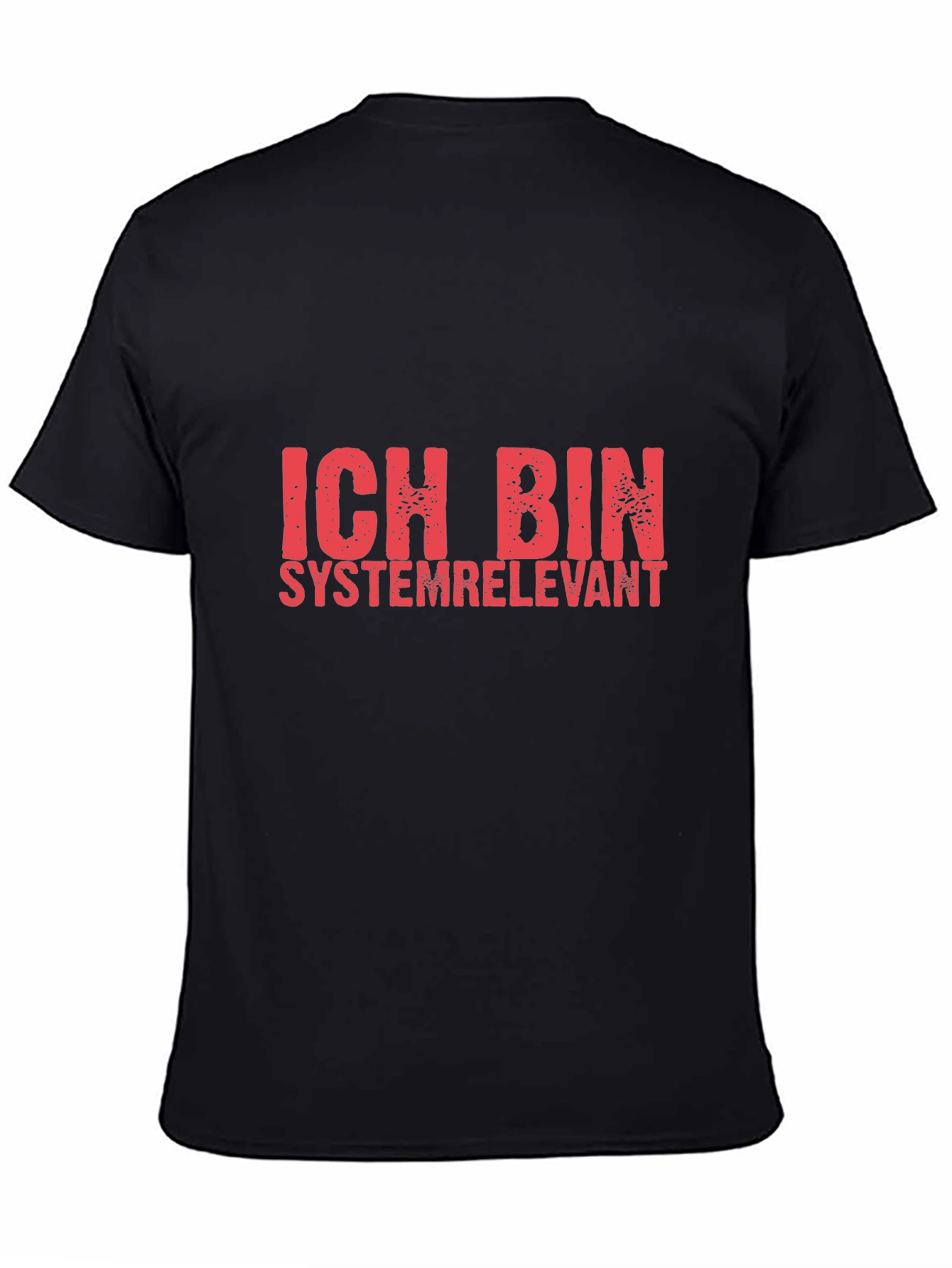 Ich Bin Systemrelevant T-Shirt Black