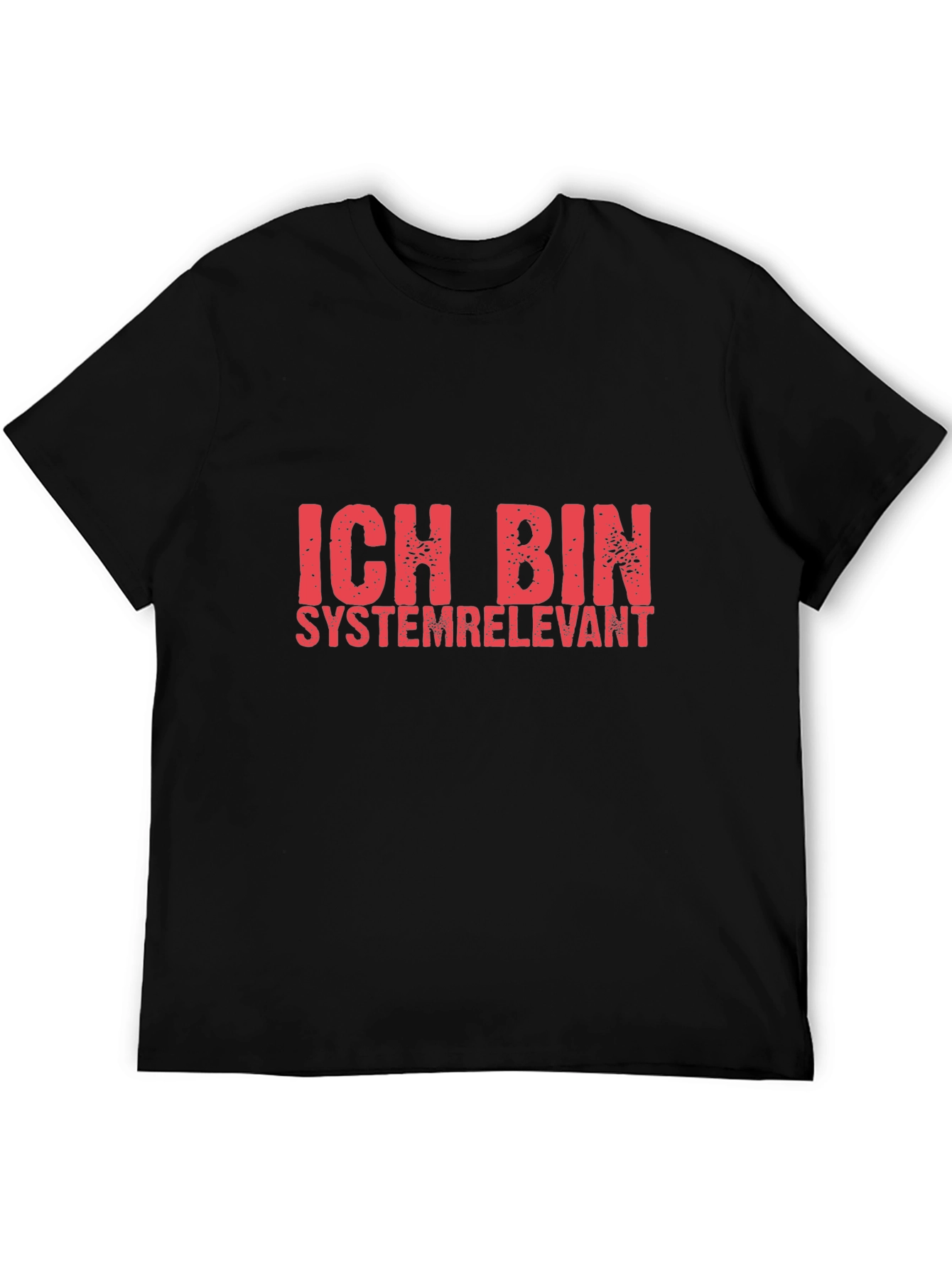 Ich Bin Systemrelevant T-Shirt Black