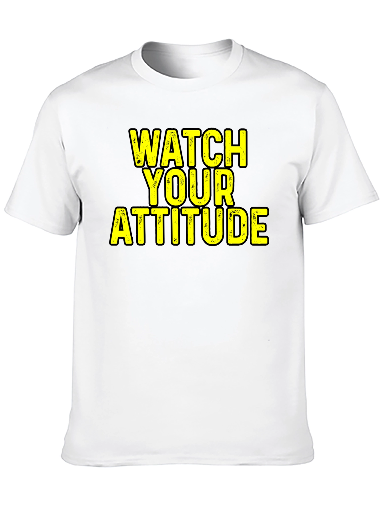 Watch Your Attitude Graphic T-Shirt