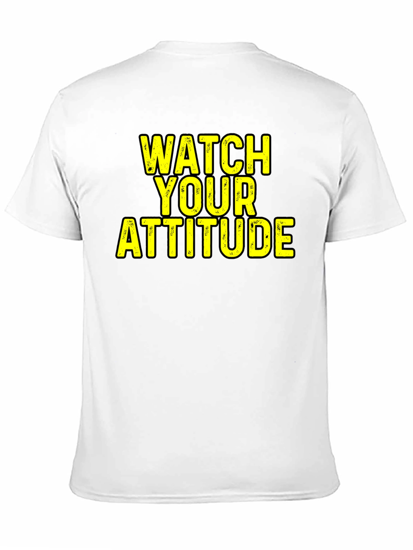 Watch Your Attitude Graphic T-Shirt