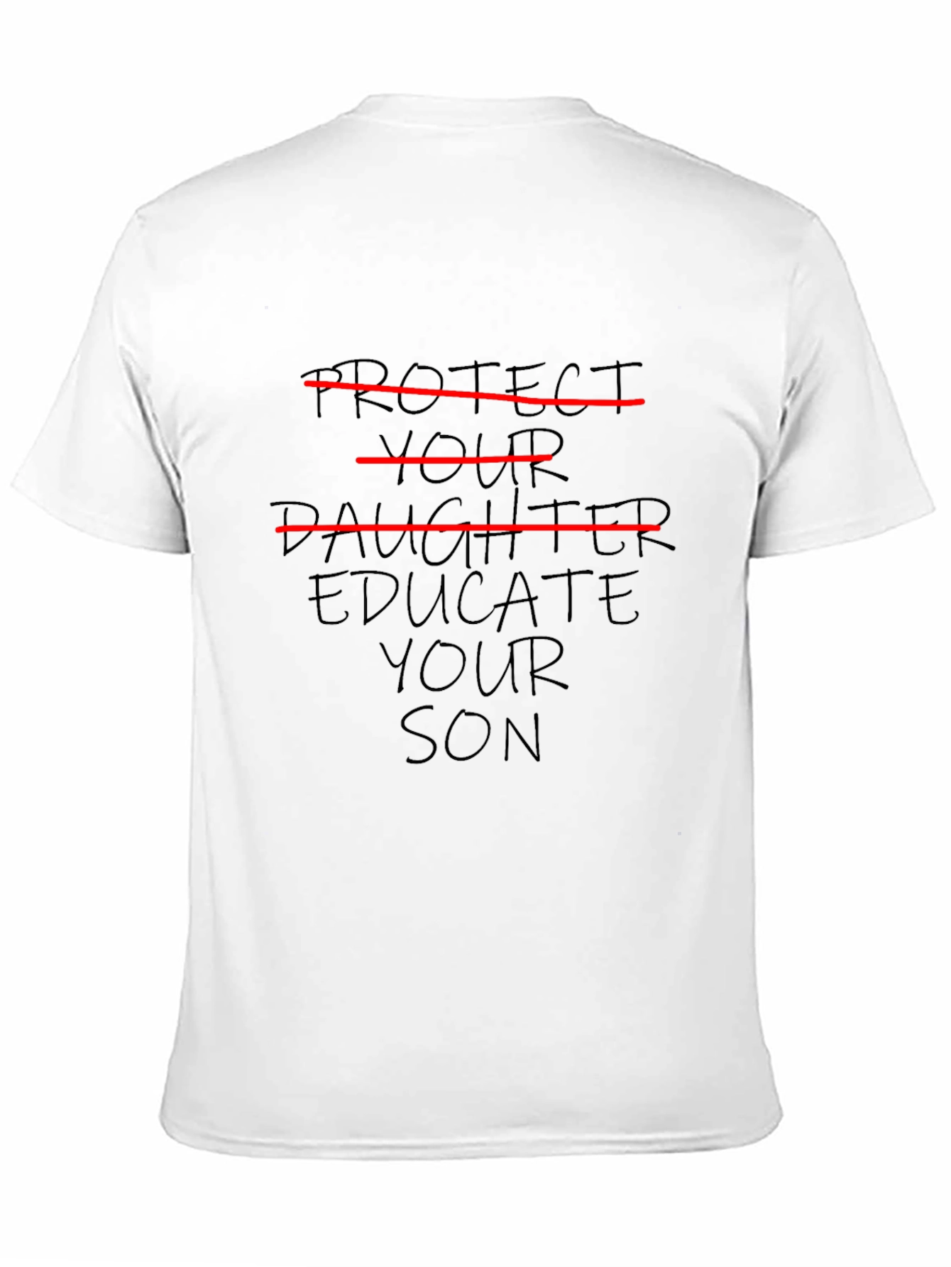 Educate Your Son T-Shirt