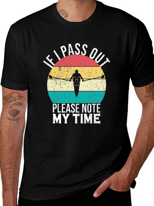 Rowing T-Shirt - Funny Note My Time Design