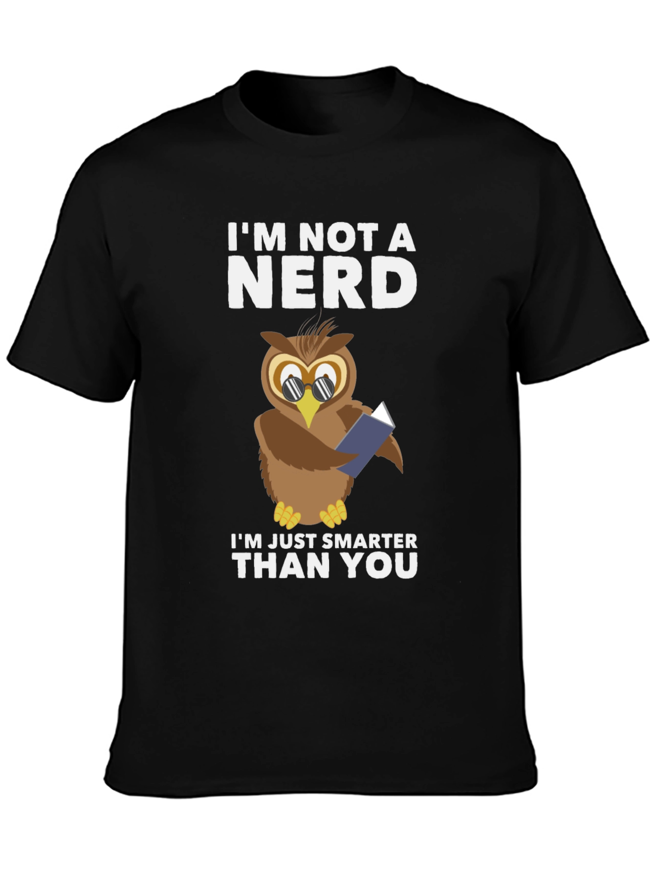 Im Not A Nerd Owl T-Shirt