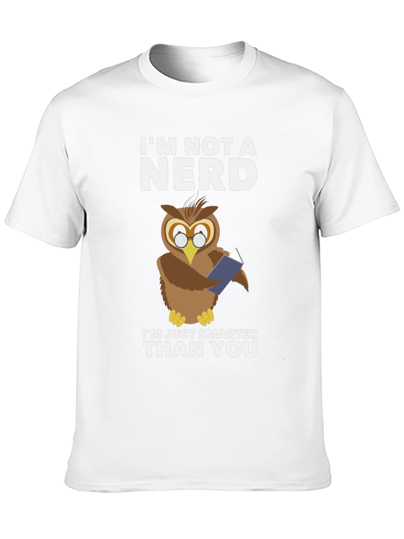 Im Not A Nerd Owl T-Shirt