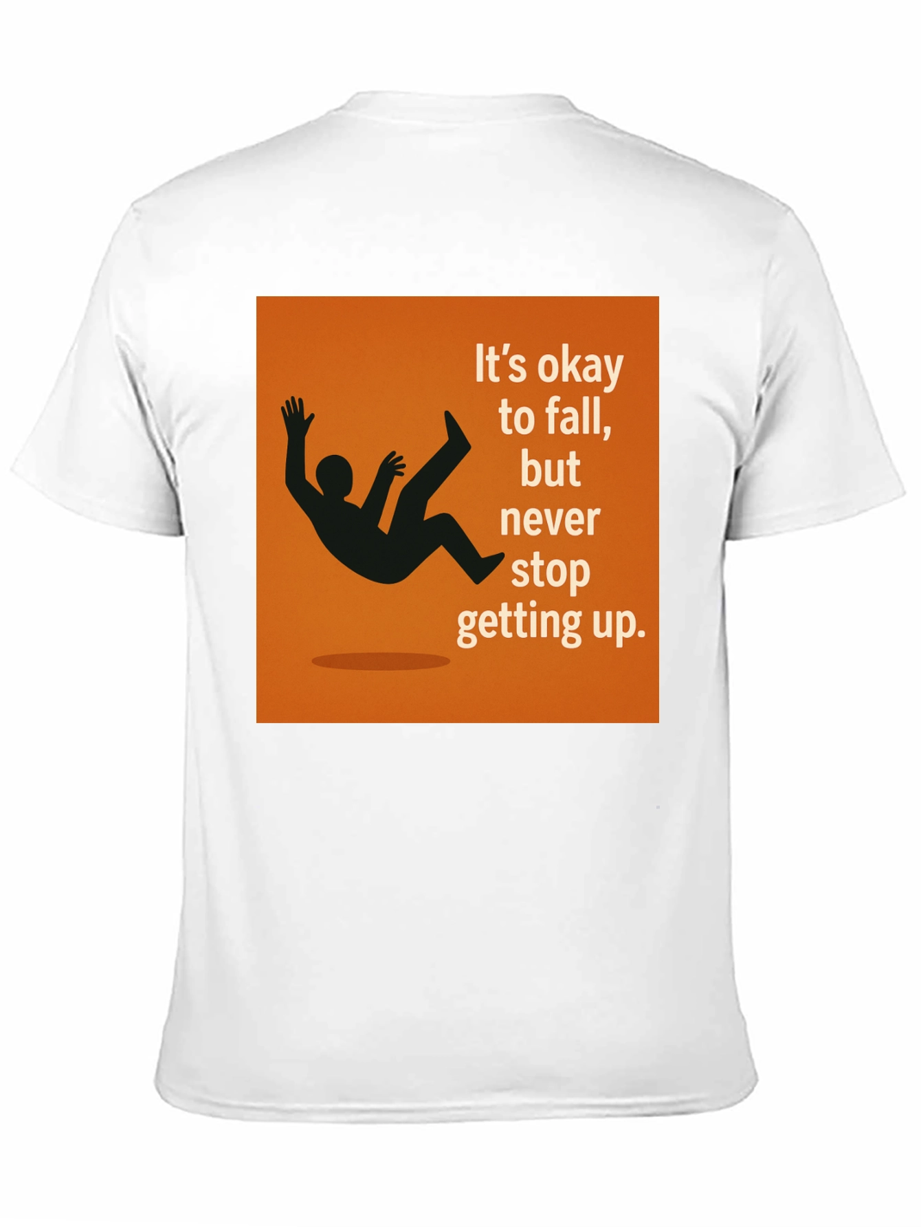 Motivational Its Okay to Fall Graphic Tee