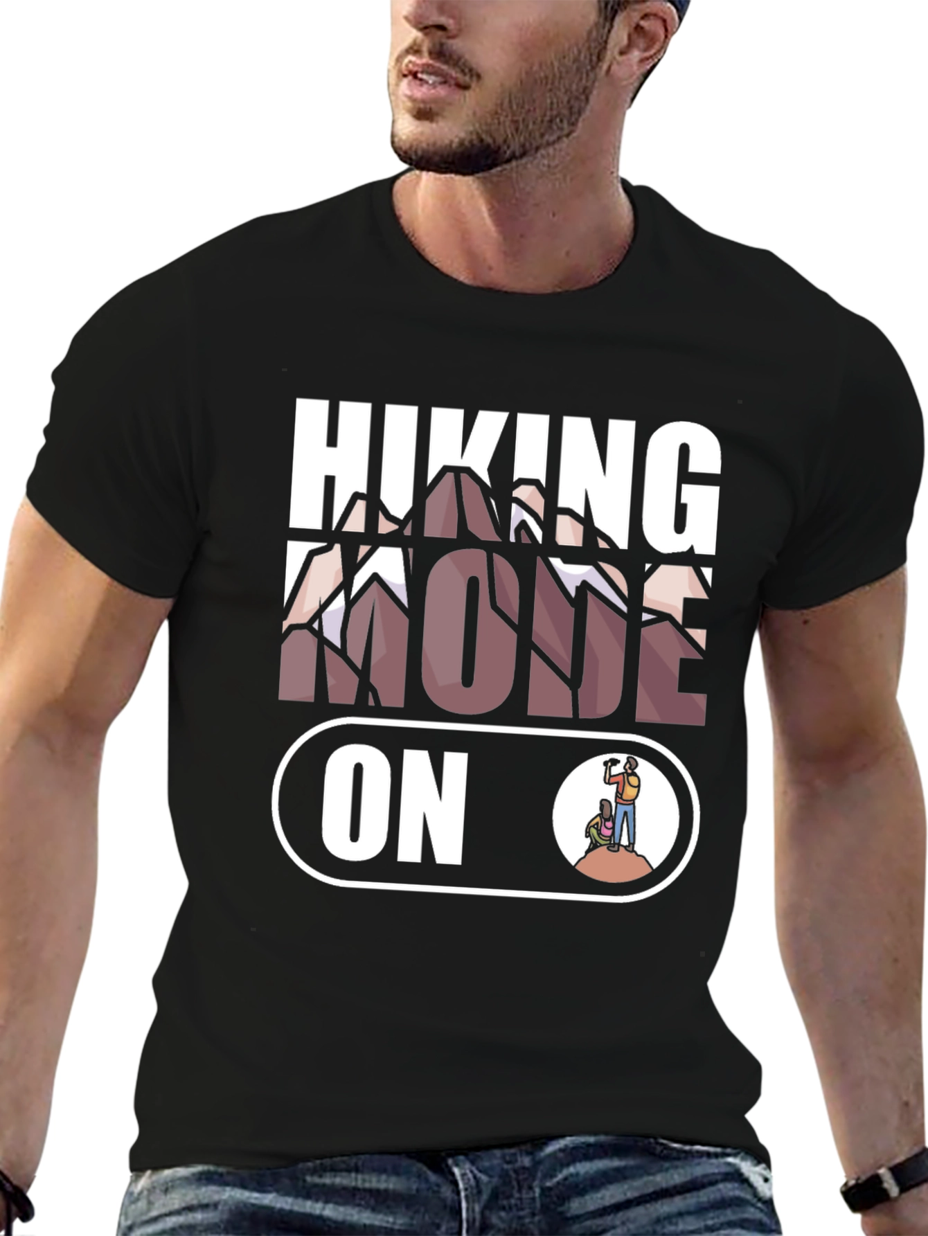 Hiking Mode On T-Shirt | Mountain Adventure Apparel