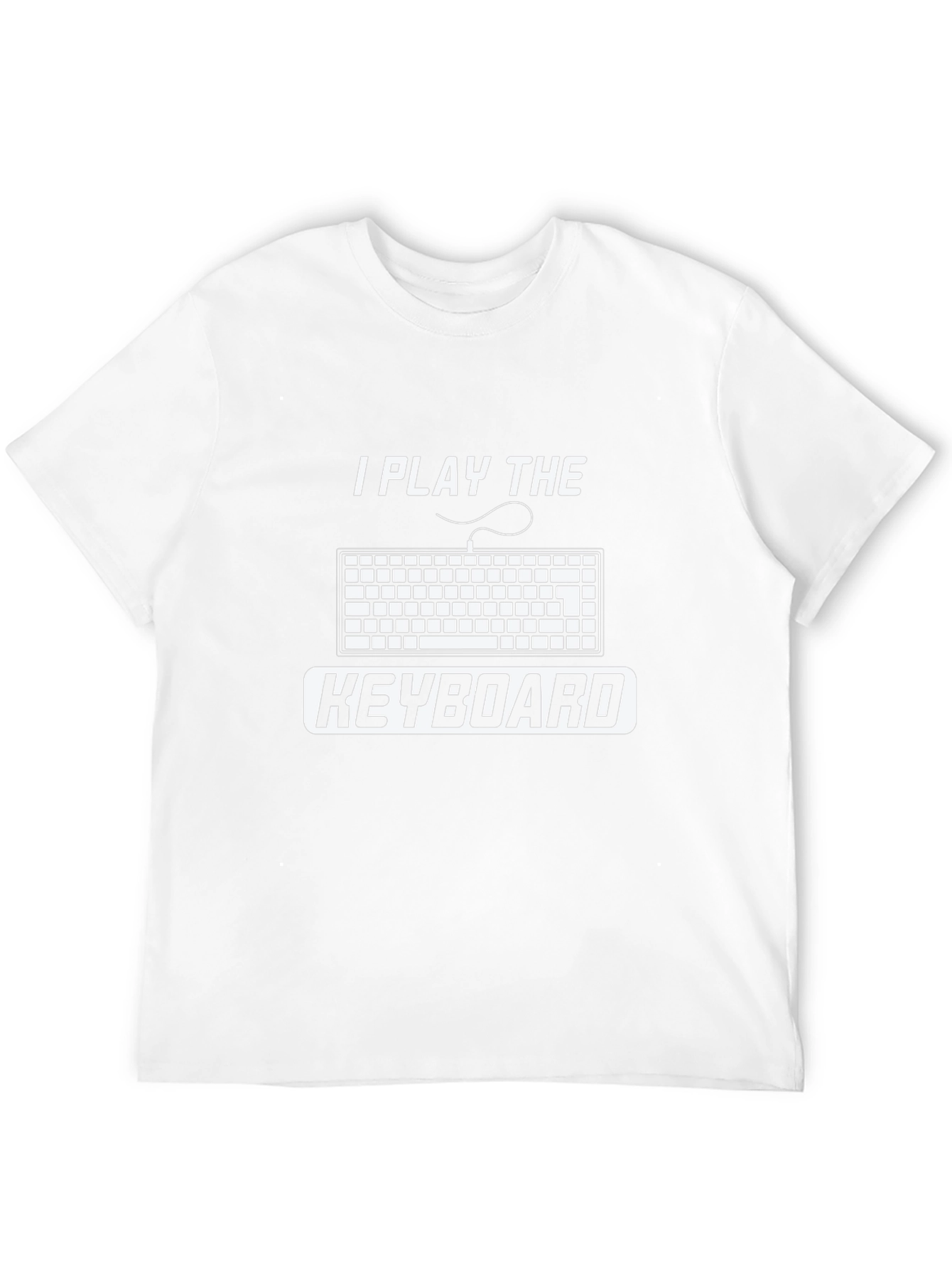 I Play the Keyboard T-Shirt - Musician Graphic Tee