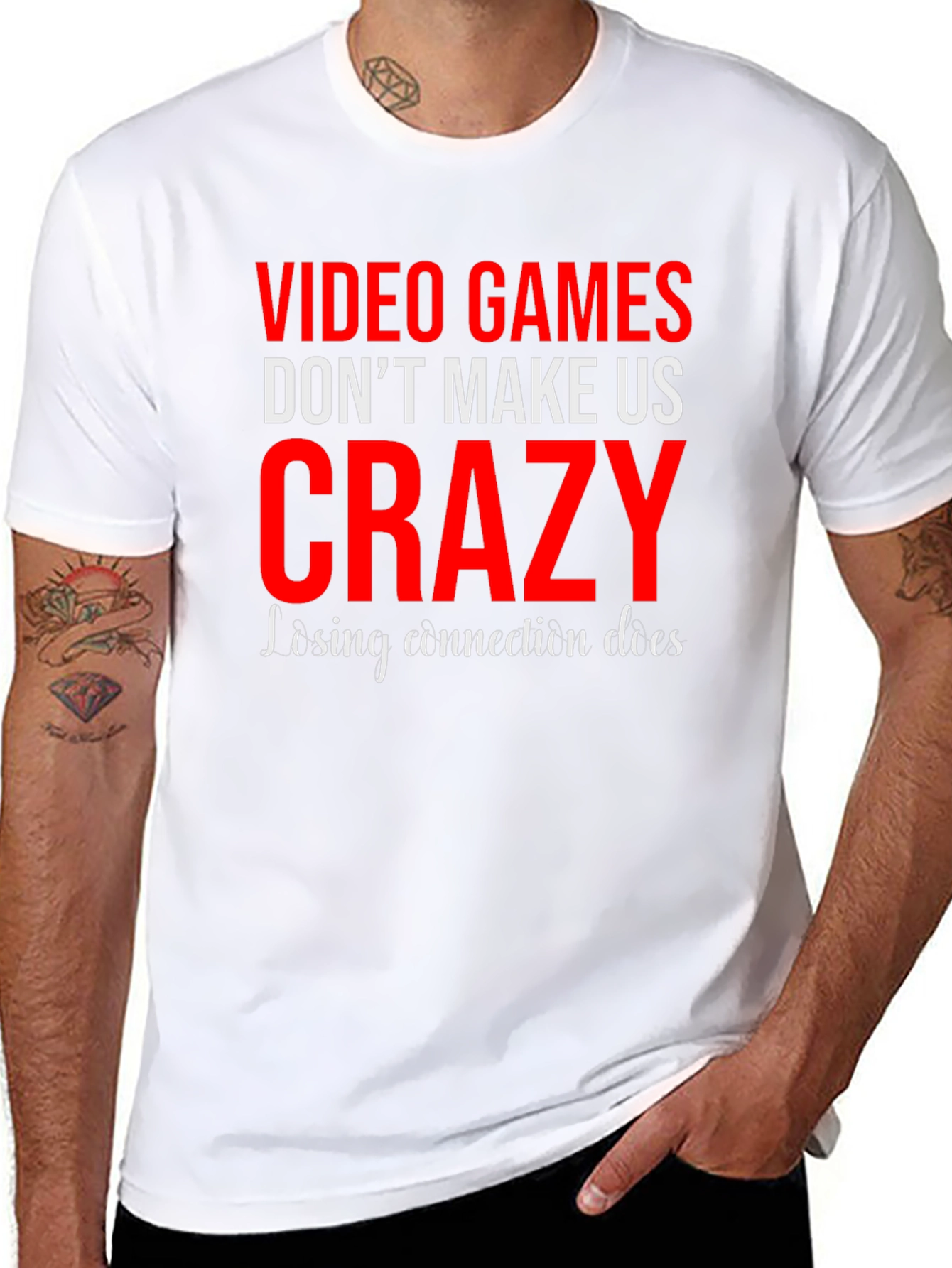 Video Games Dont Make Us Crazy Graphic Tee