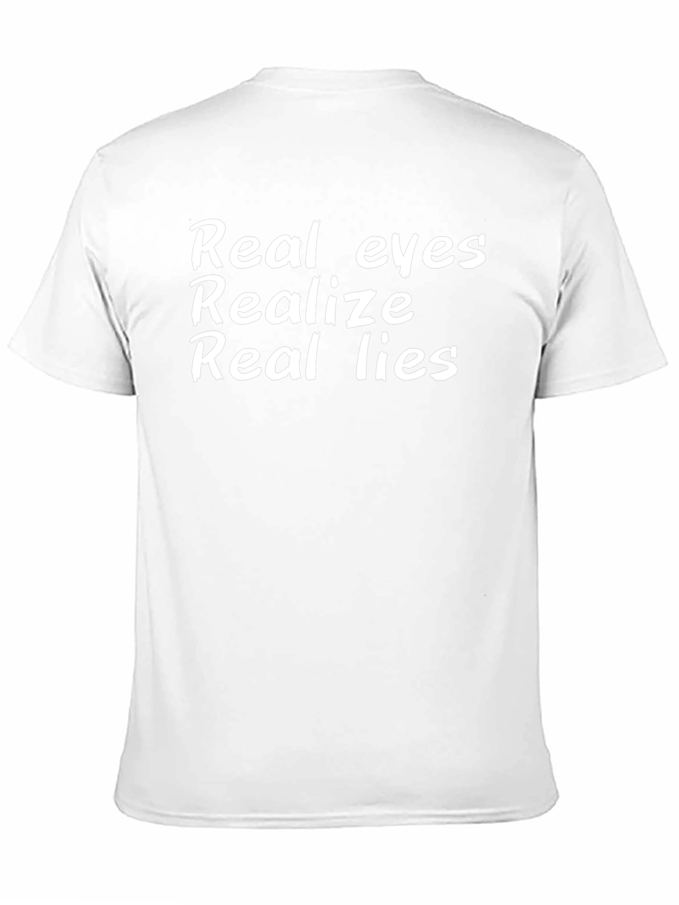 Real Eyes Realize Real Lies Black T-Shirt
