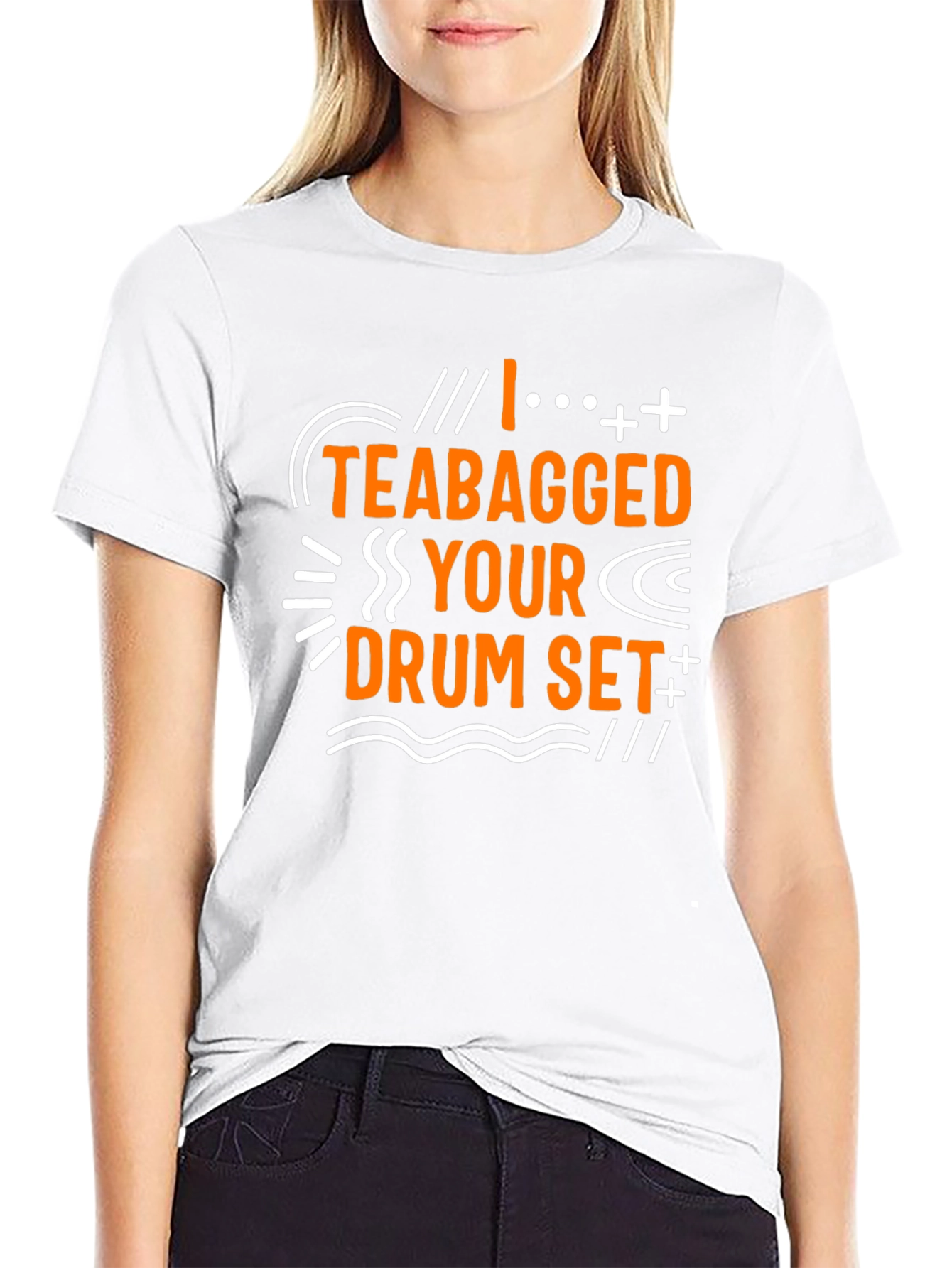 Funny I Teabagged Your Drum Set Graphic Tee