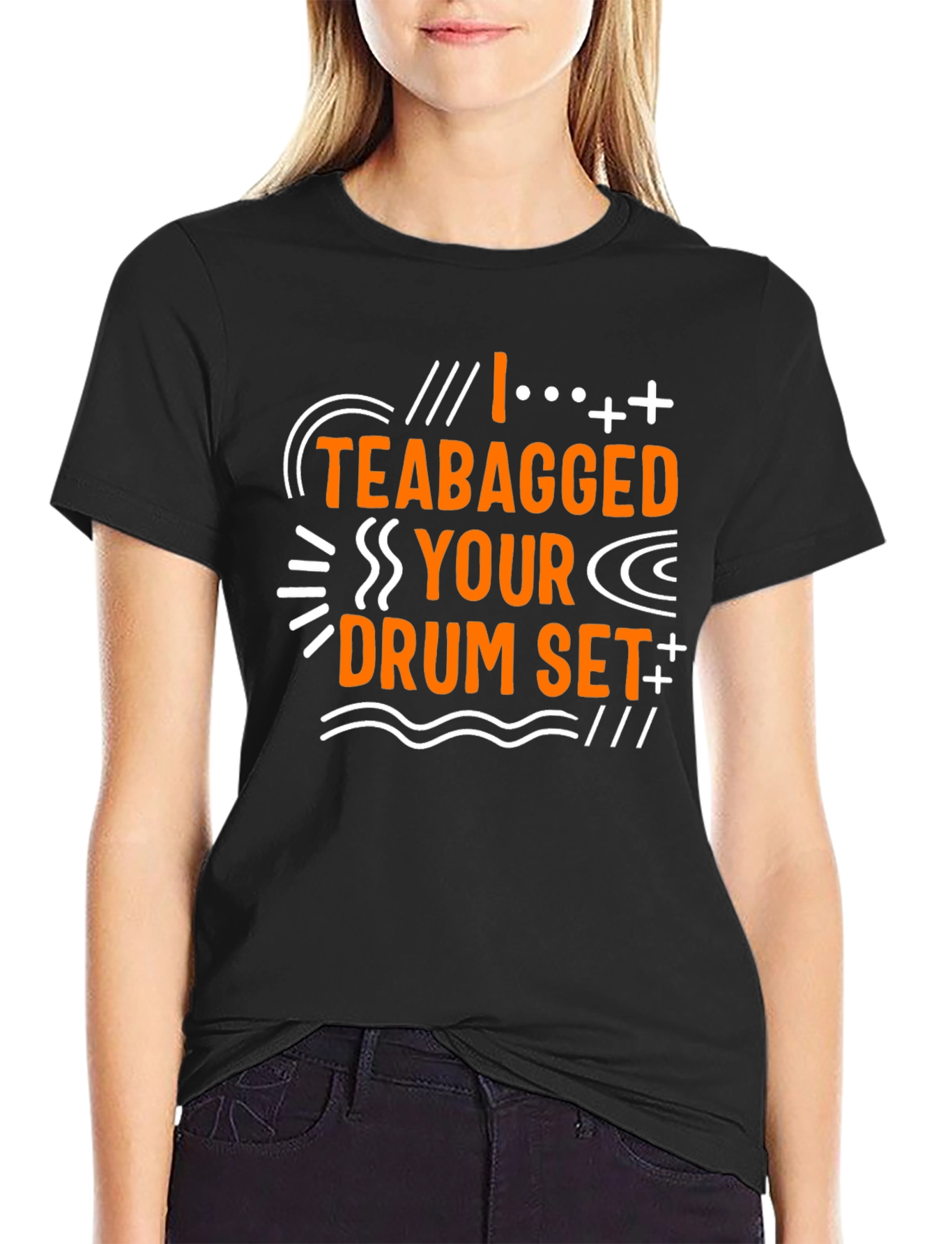 Funny I Teabagged Your Drum Set Graphic Tee