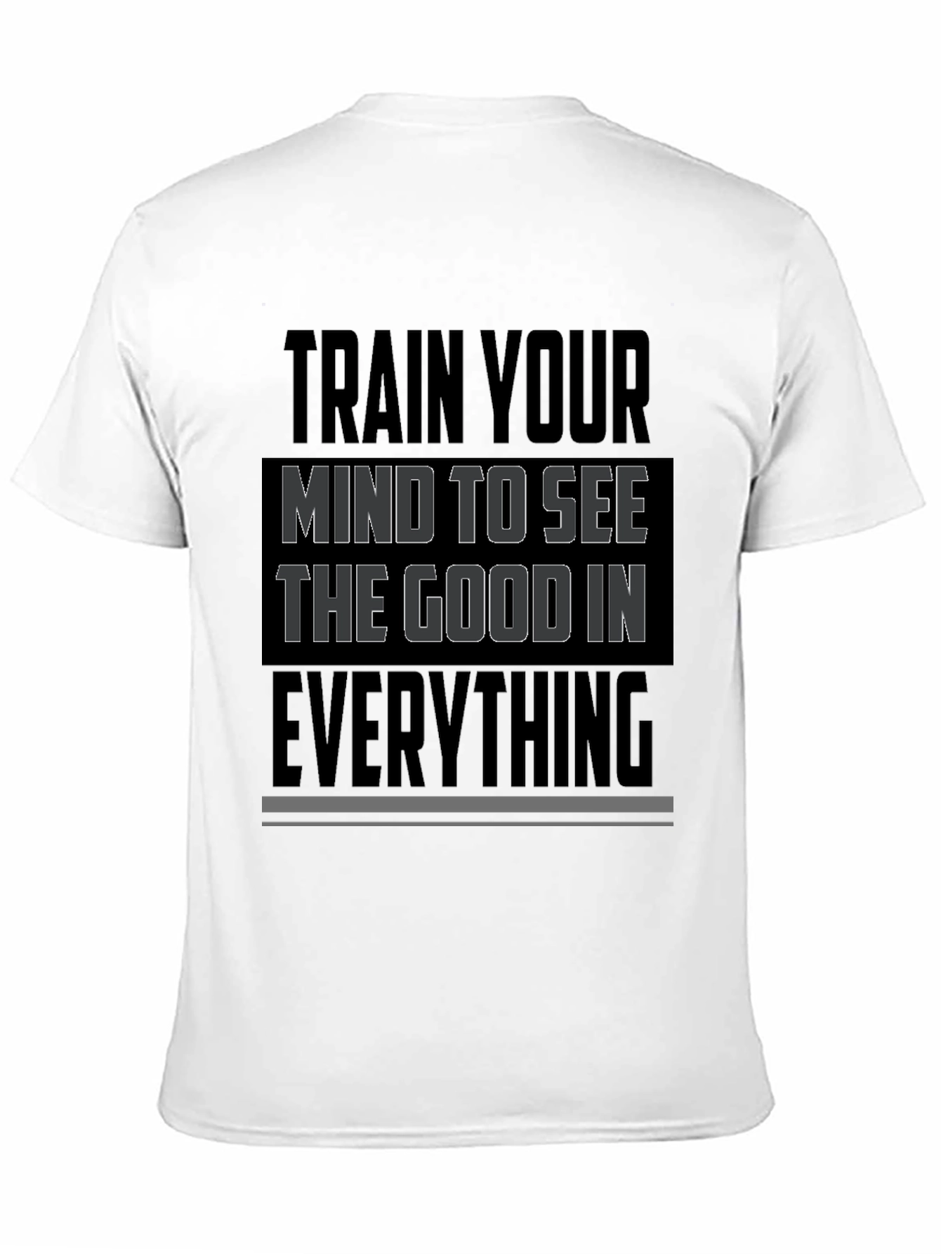 Inspirational Graphic T-Shirt
