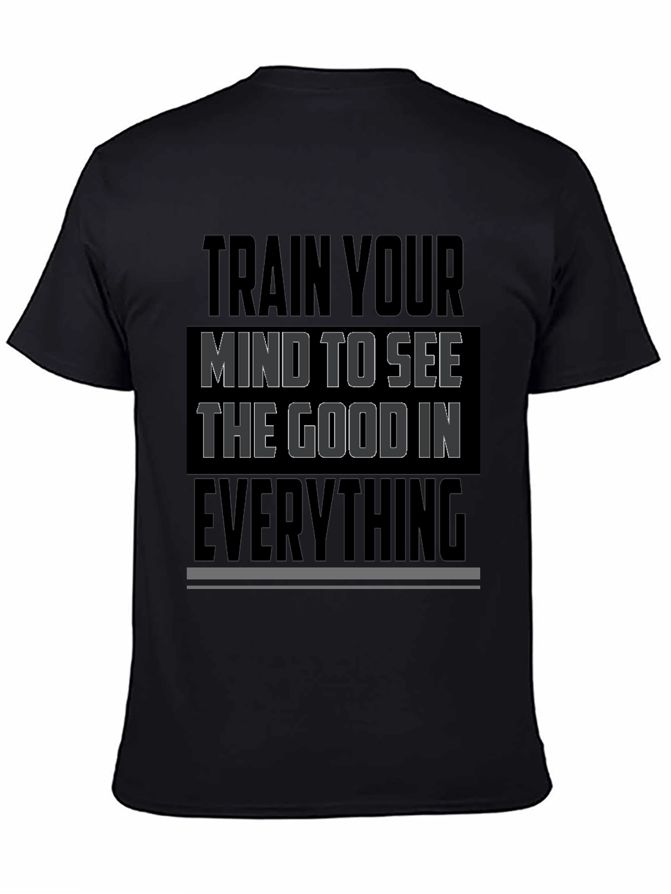 Inspirational Graphic T-Shirt