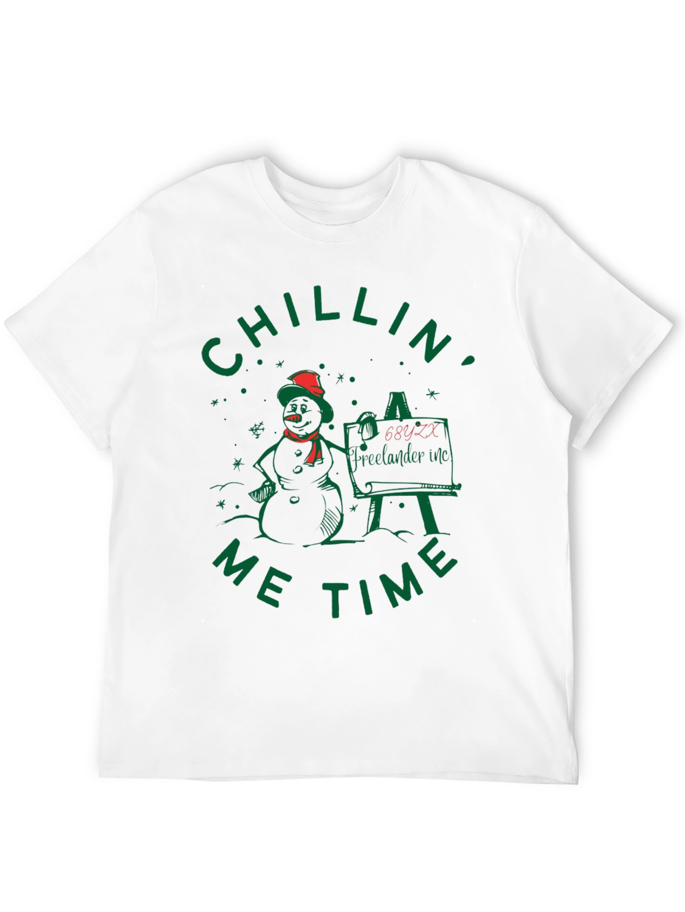 Chillin Me Time Snowman T-Shirt