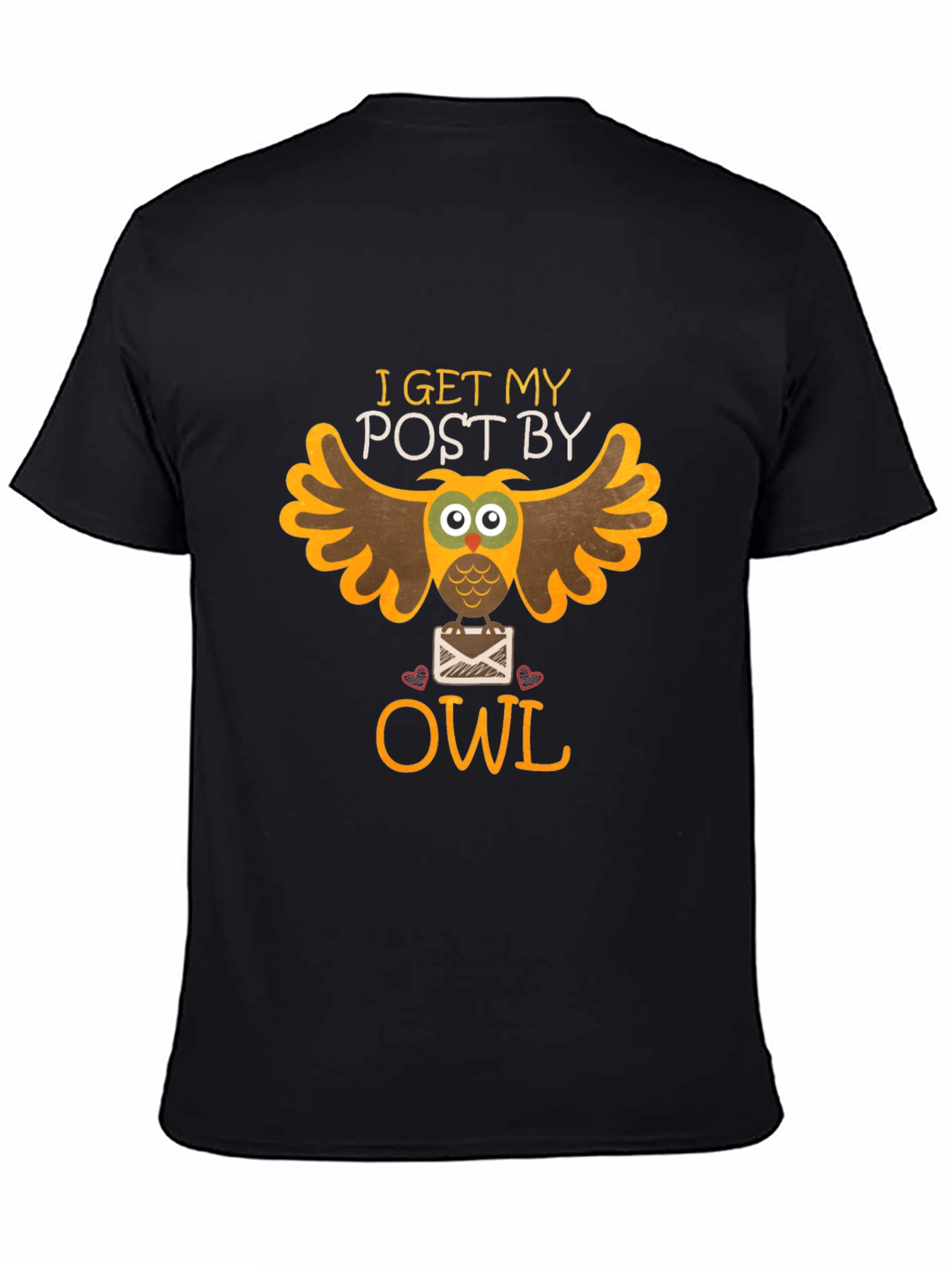 I Get My Post By Owl Graphic Tee
