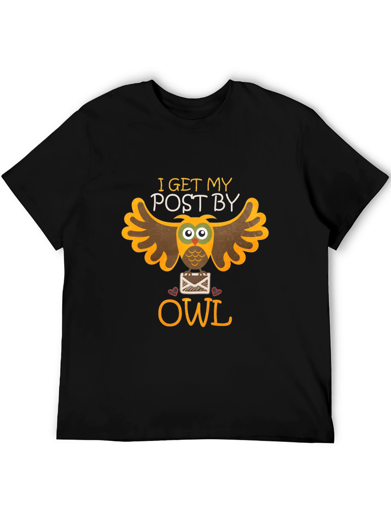 I Get My Post By Owl Graphic Tee