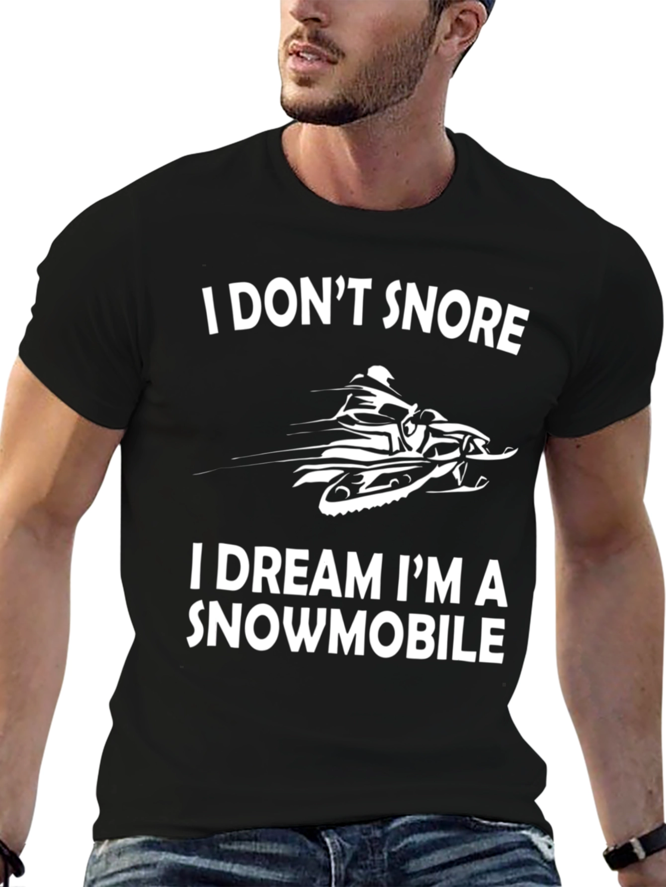 I DREAM IM A SNOWMOBILE T-Shirt