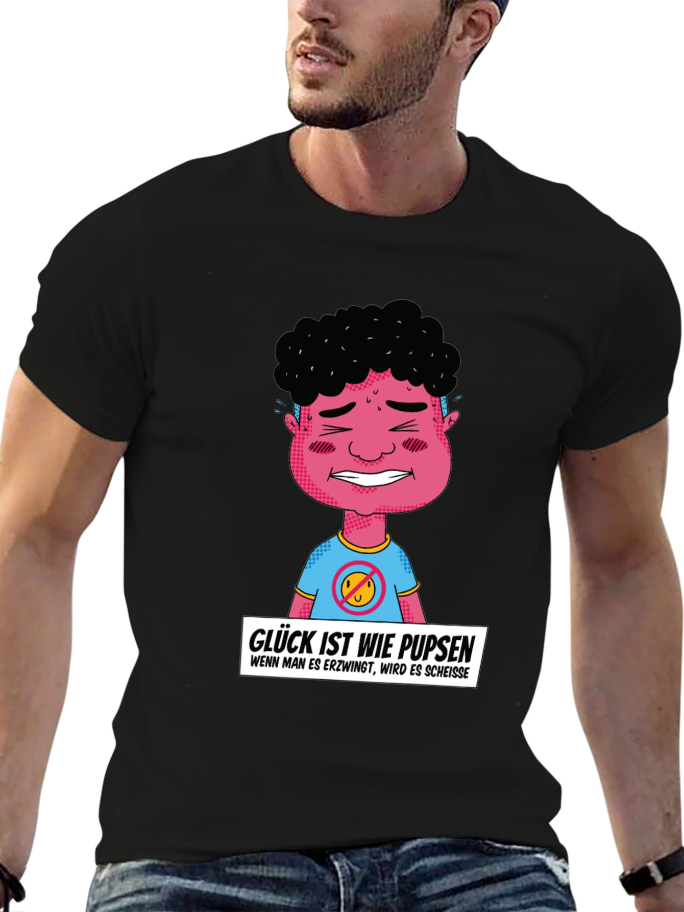 Funny Graphic T-Shirt: Glück ist wie pupsen