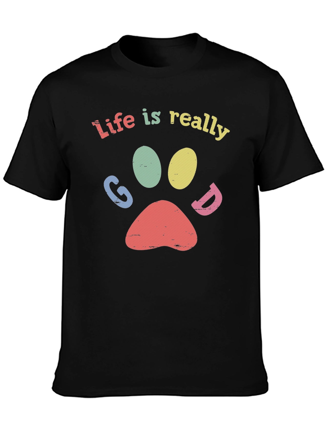 Life Is Really Good - Paw Print Graphic Tee
