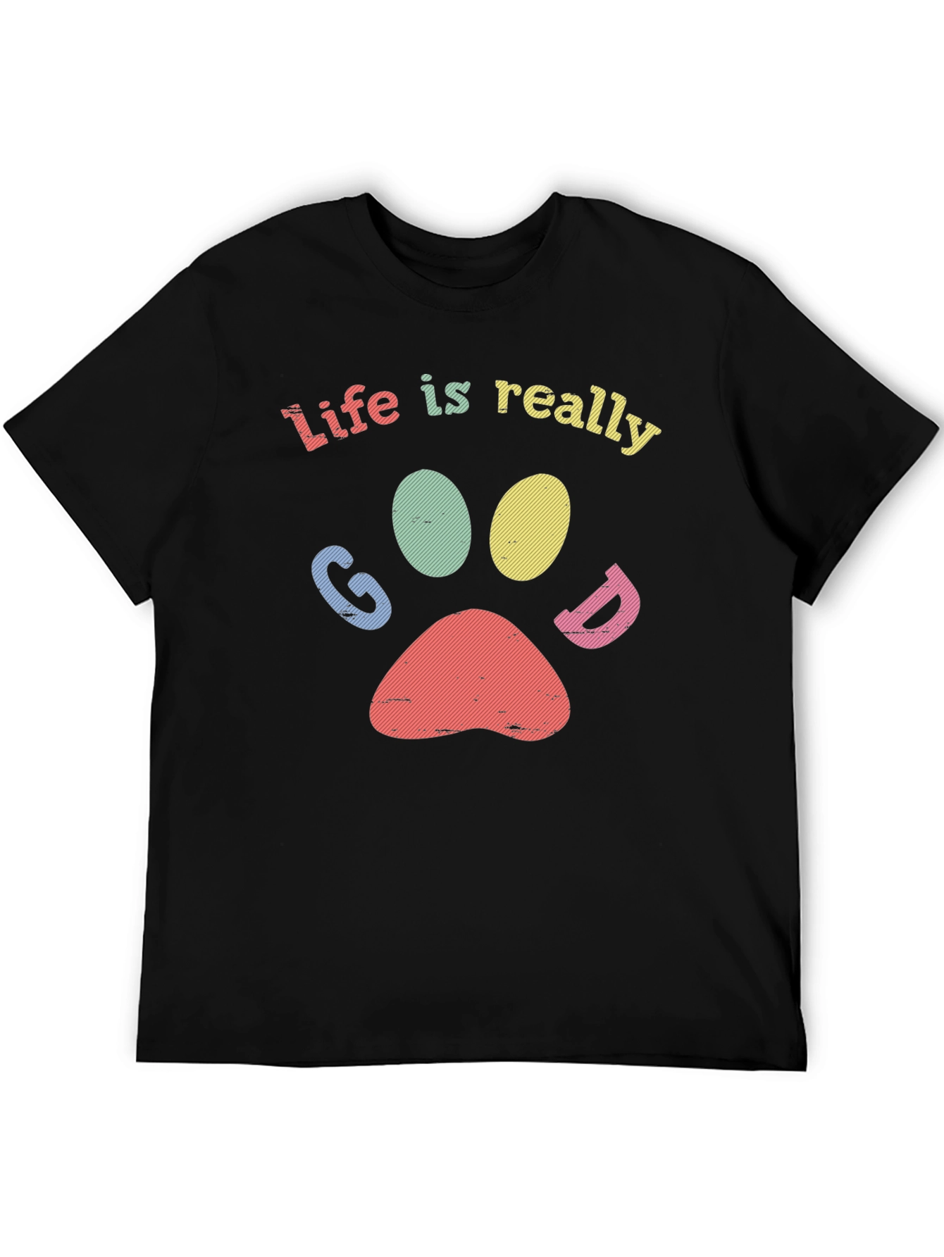Life Is Really Good - Paw Print Graphic Tee