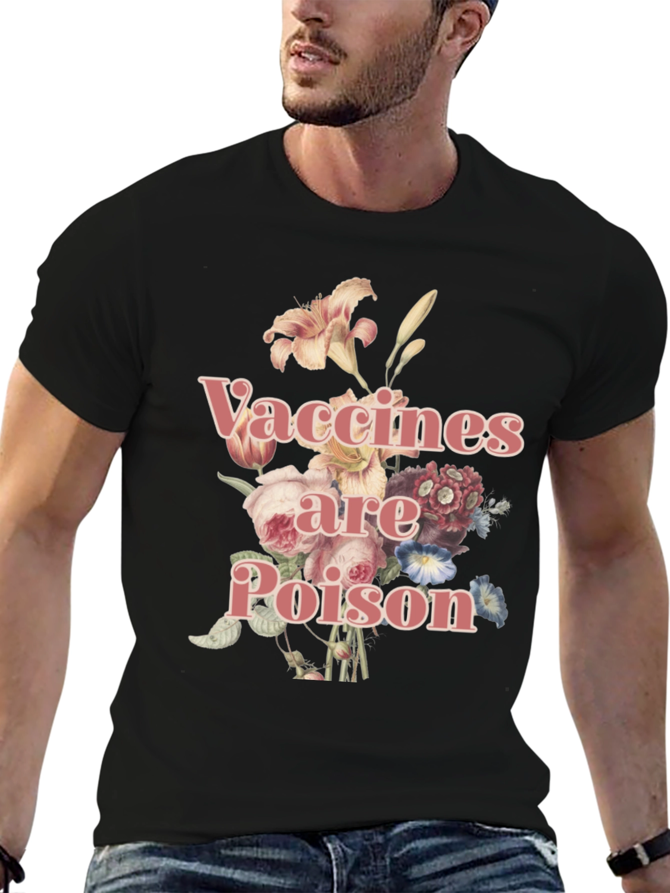 Vaccines are Poison Floral Tee