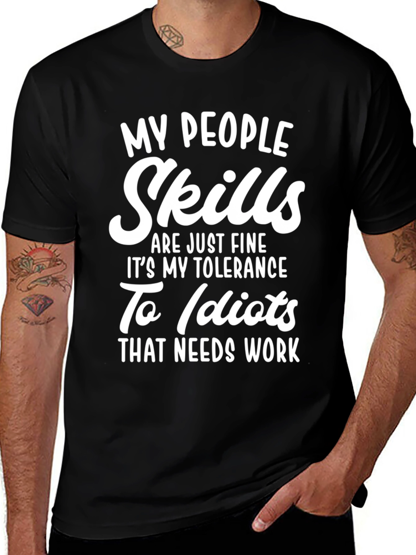 Funny Sarcastic Graphic T-Shirt - My People Skills
