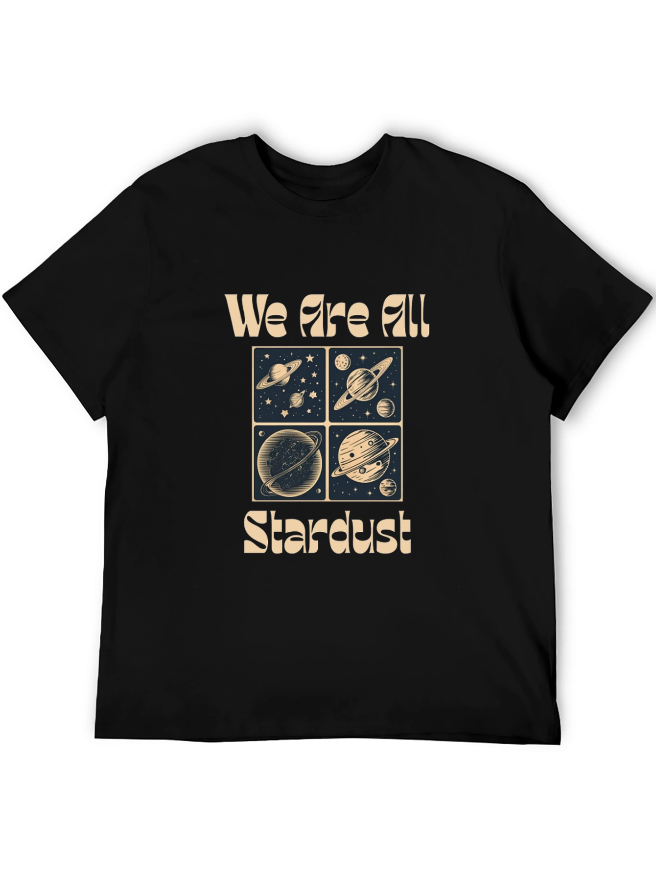 We Are All Stardust Graphic T-Shirt