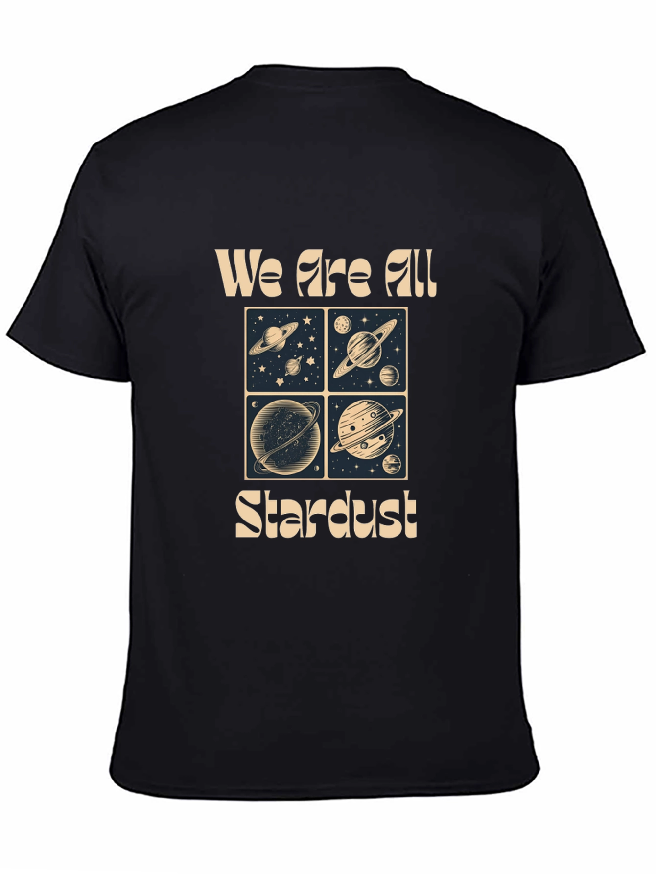 We Are All Stardust Graphic T-Shirt