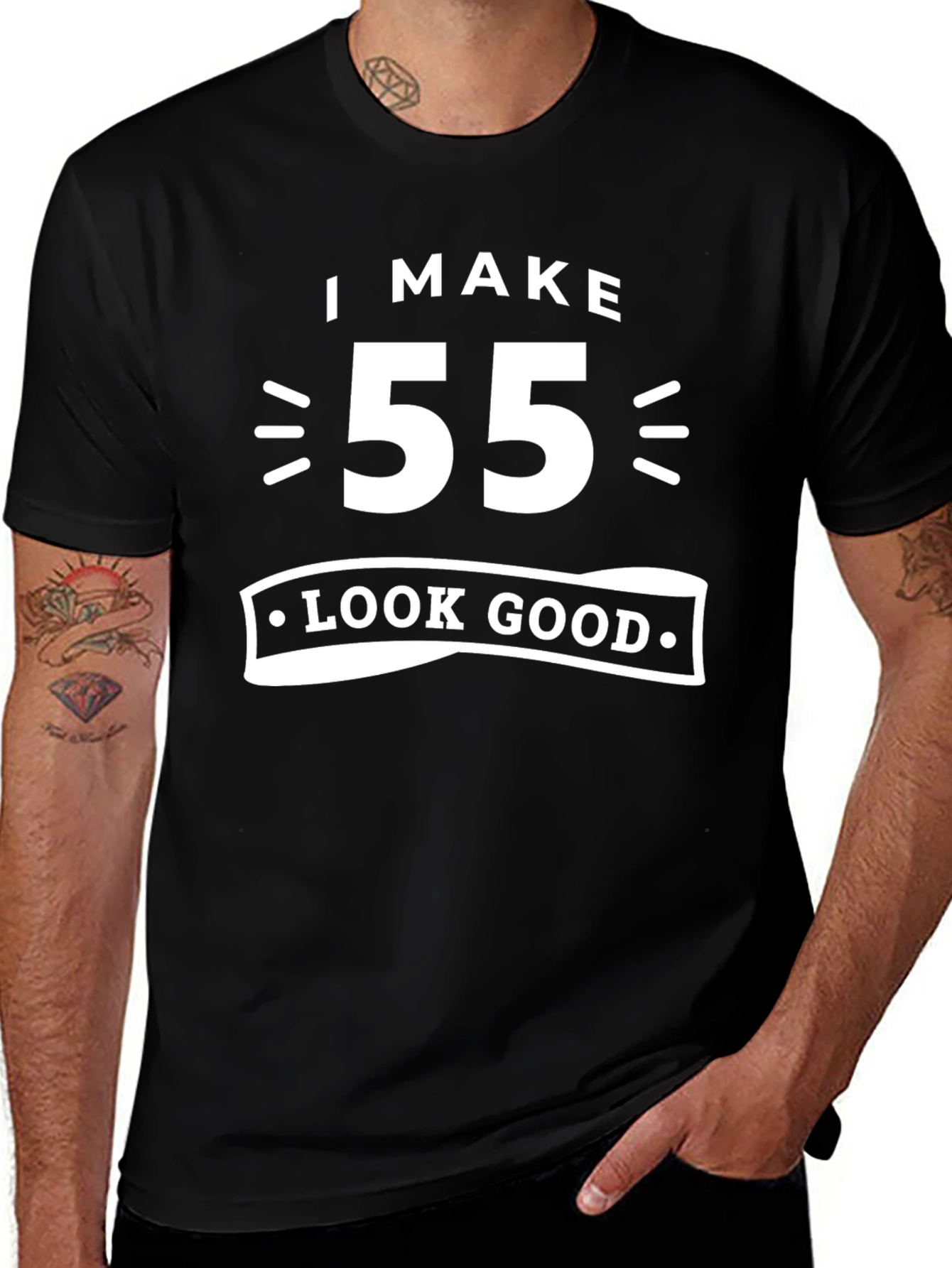 I Make 55 Look Good T-Shirt