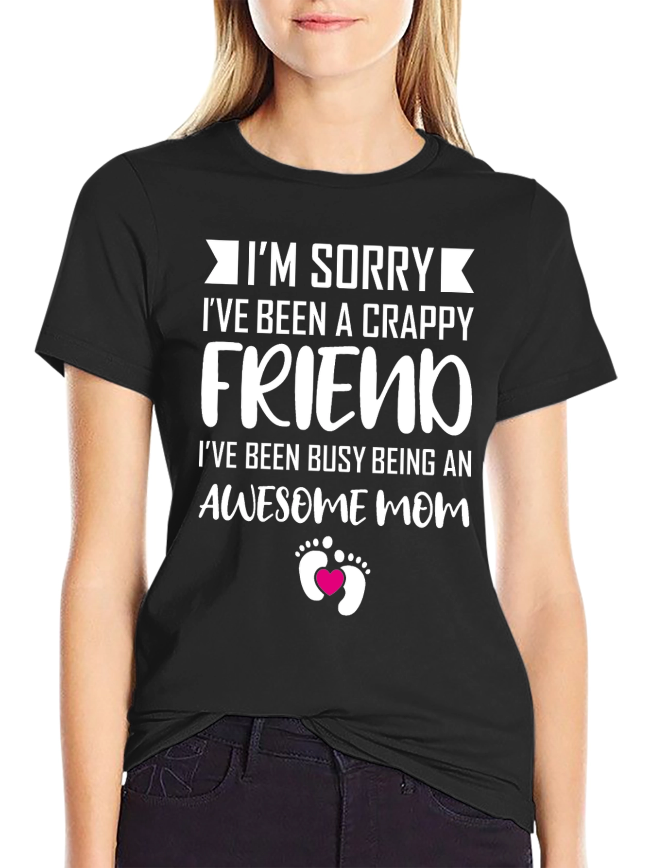 Crappy Friend Awesome Mom T-Shirt