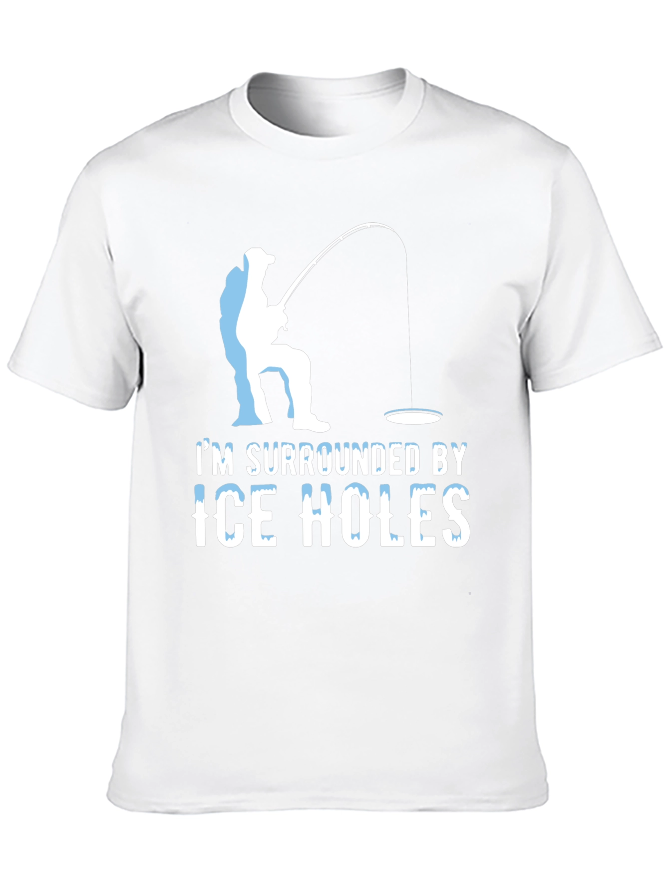 Ice Fishing Humor T-Shirt